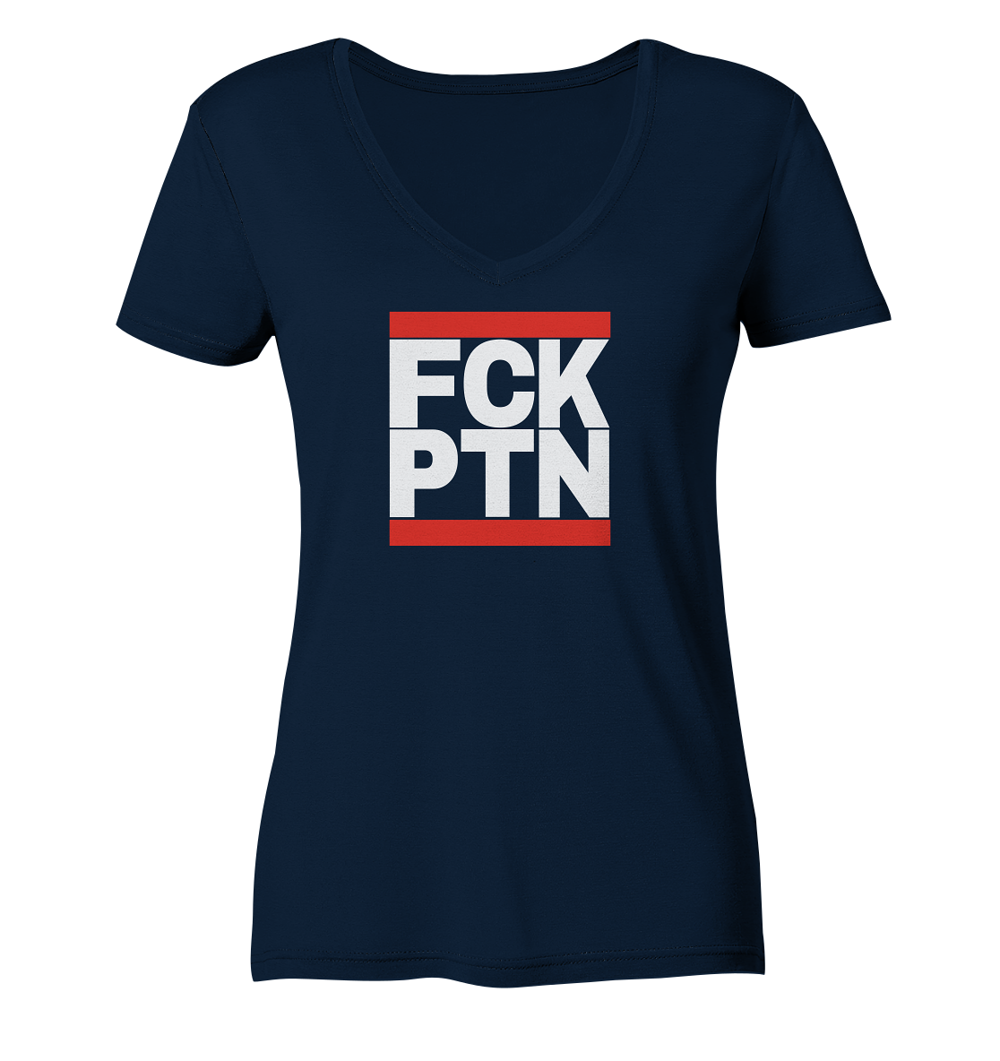 FCK PTN (weiße Schrift) - Ladies V-Neck Shirt