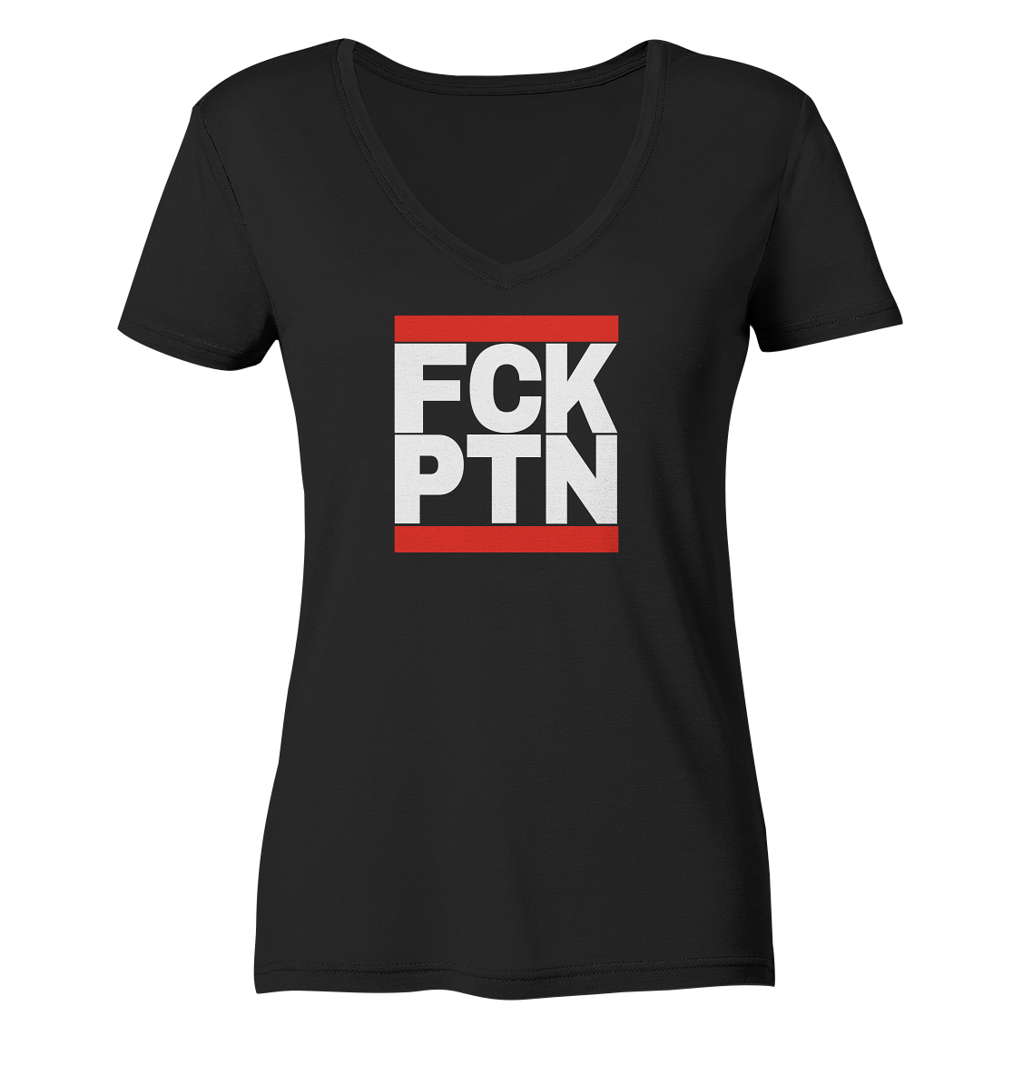 FCK PTN (weiße Schrift) - Ladies V-Neck Shirt