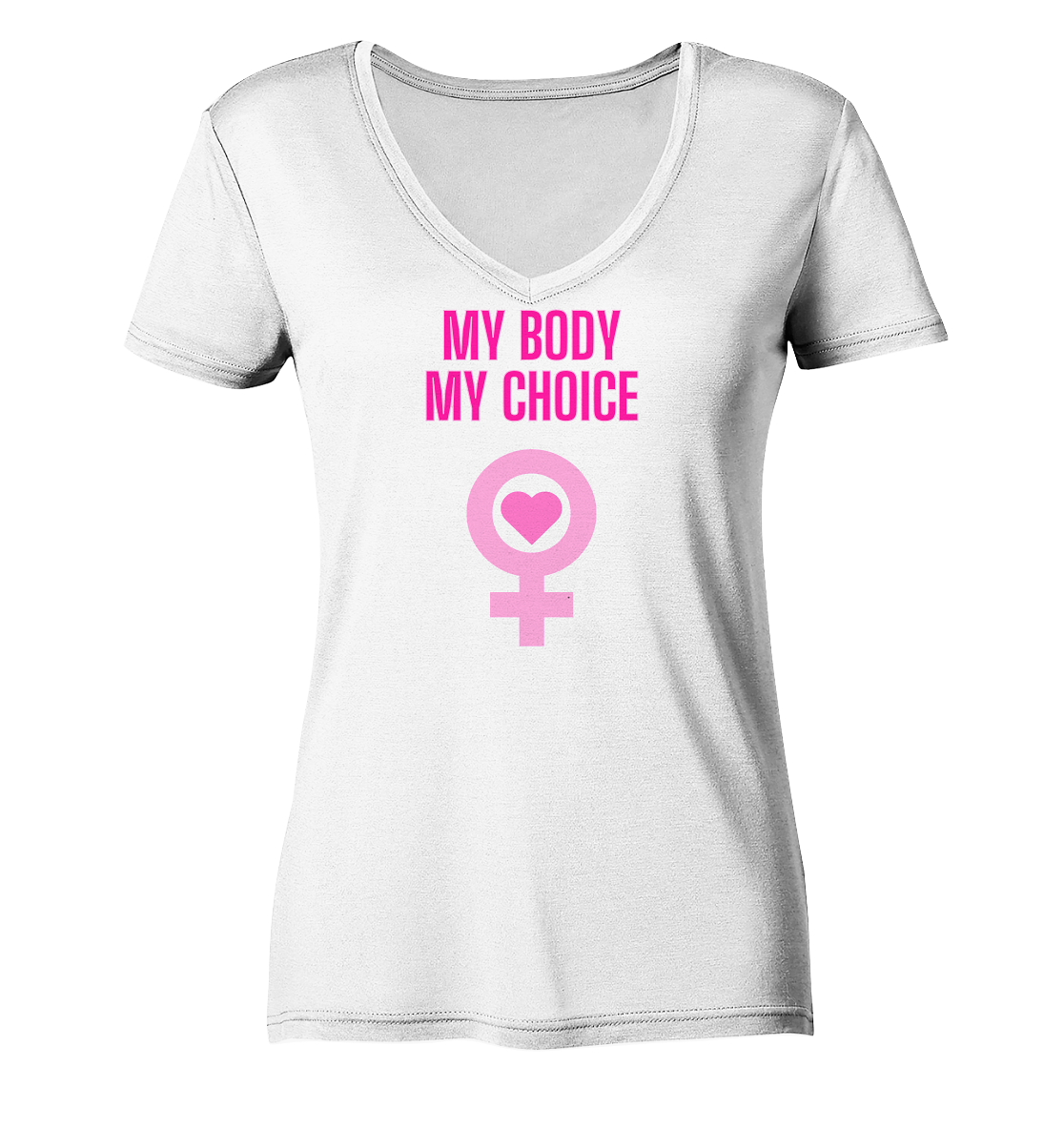 My Body My Choice "Pink Power Edition" - Ladies V-Neck Shirt