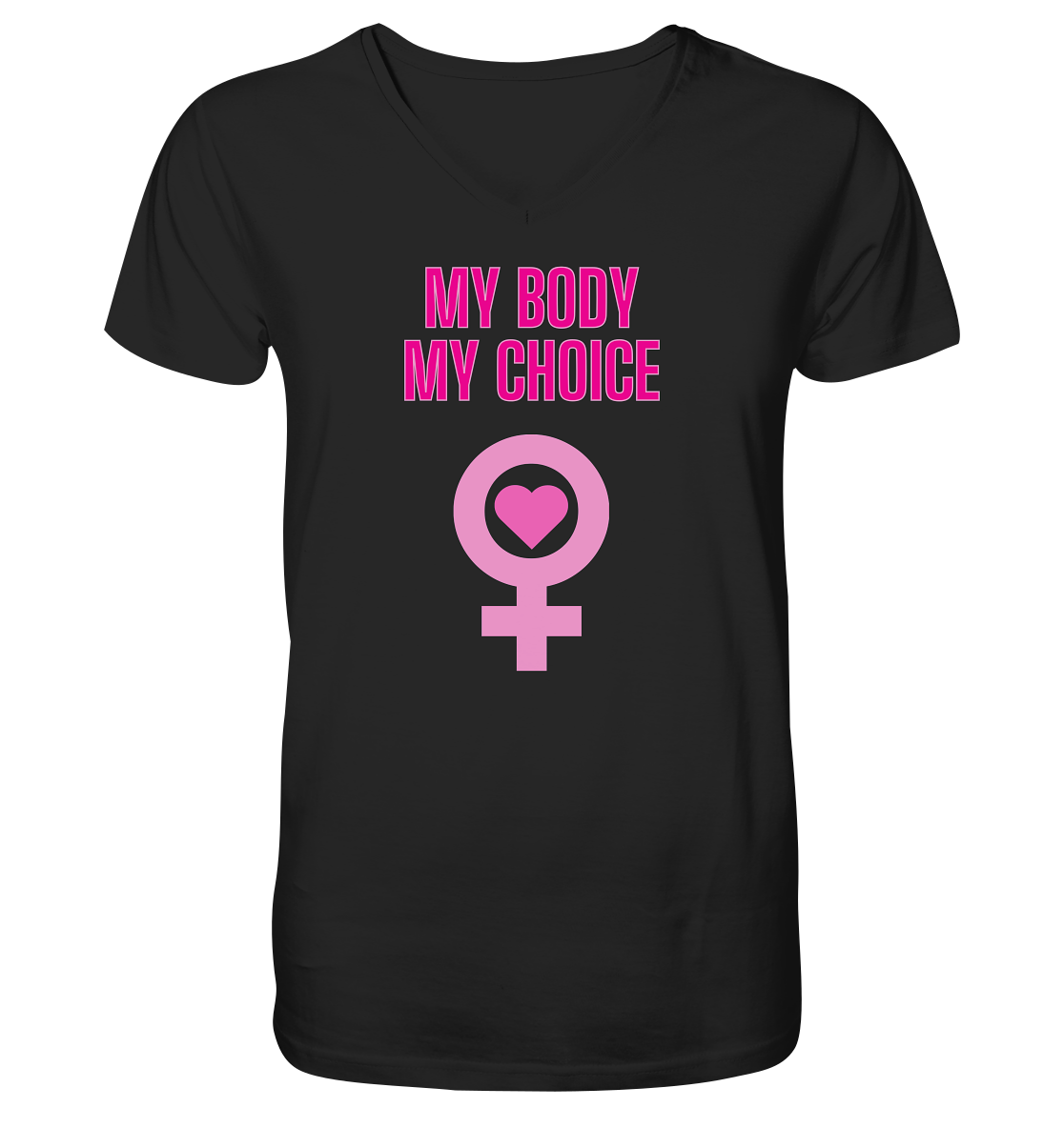 My Body My Choice "Pink Power Edition" - Mens Organic V-Neck Shirt