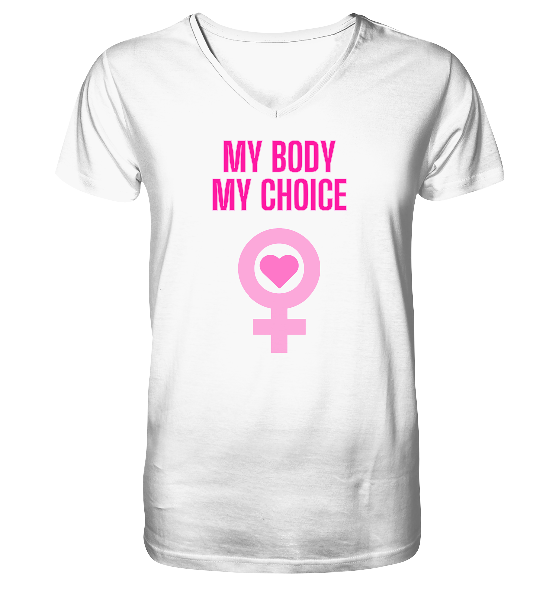 My Body My Choice "Pink Power Edition" - Mens Organic V-Neck Shirt