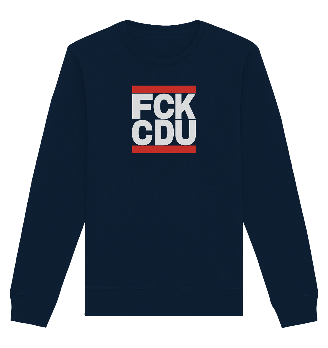 FCK CDU (weiße Schrift) - Organic Basic Unisex Sweatshirt