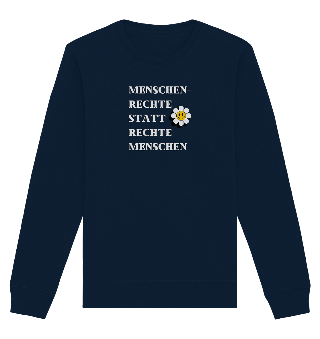 Menschenrechte statt rechte Menschen - Organic Basic Unisex Sweatshirt