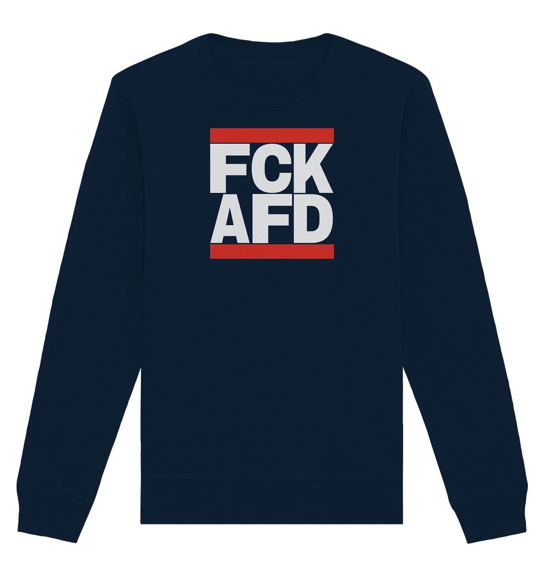 FCK AFD (weiße Schrift) - Unisex Sweatshirt