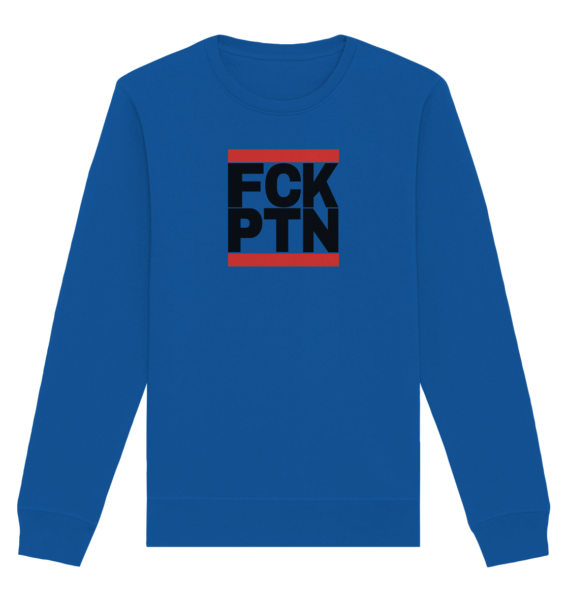 FCK PTN (schwarze Schrift) - Organic Basic Unisex Sweatshirt