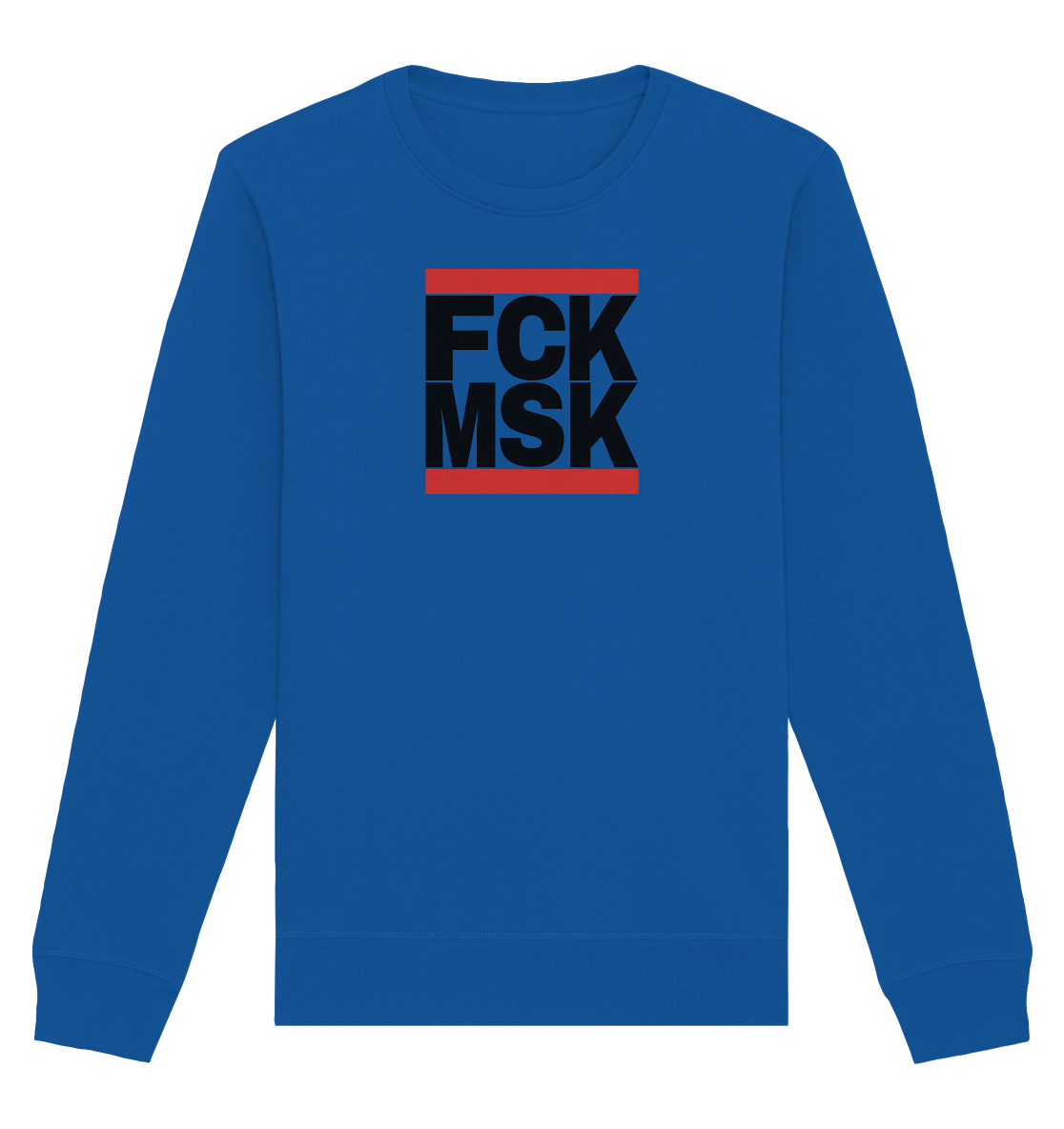 FCK MSK (schwarze Schrift) - Unisex Sweatshirt