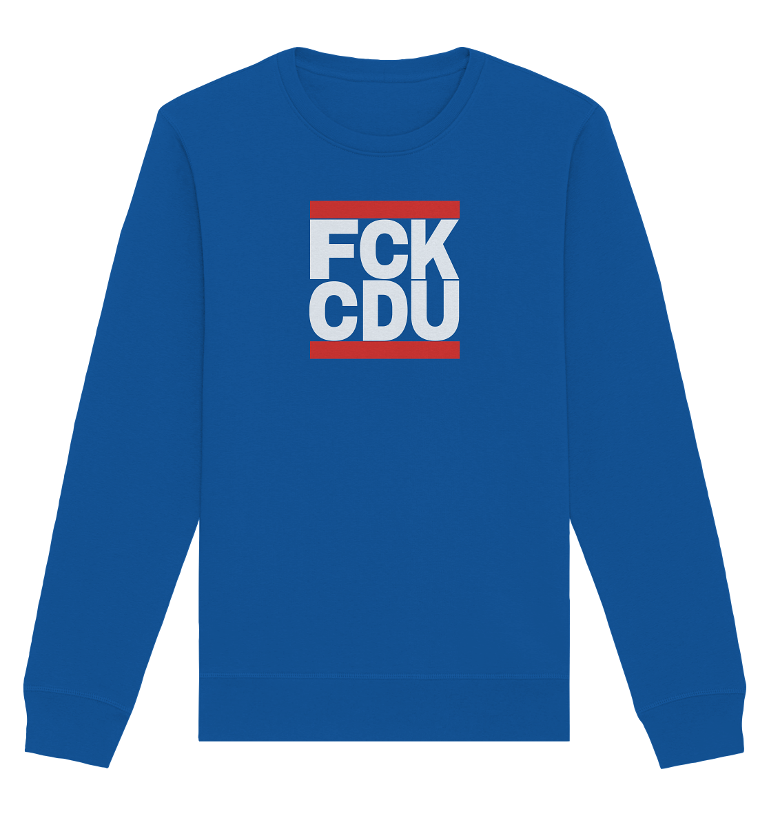 FCK CDU (weiße Schrift) - Organic Basic Unisex Sweatshirt