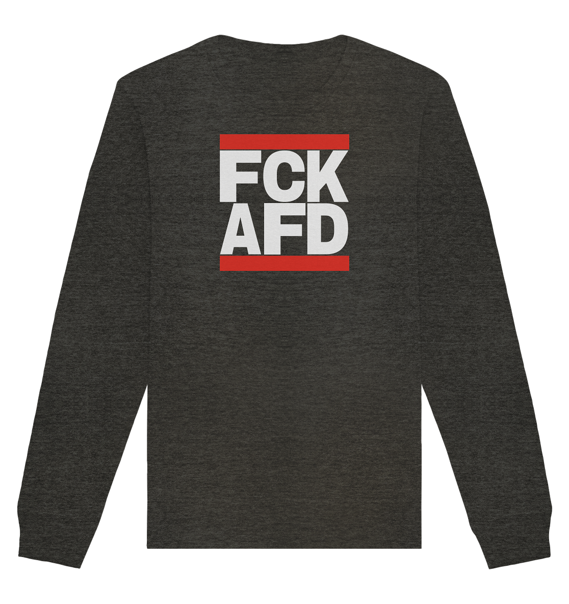 FCK AFD (weiße Schrift) - Unisex Sweatshirt