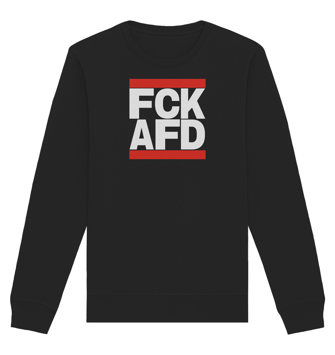 FCK AFD (weiße Schrift) - Unisex Sweatshirt