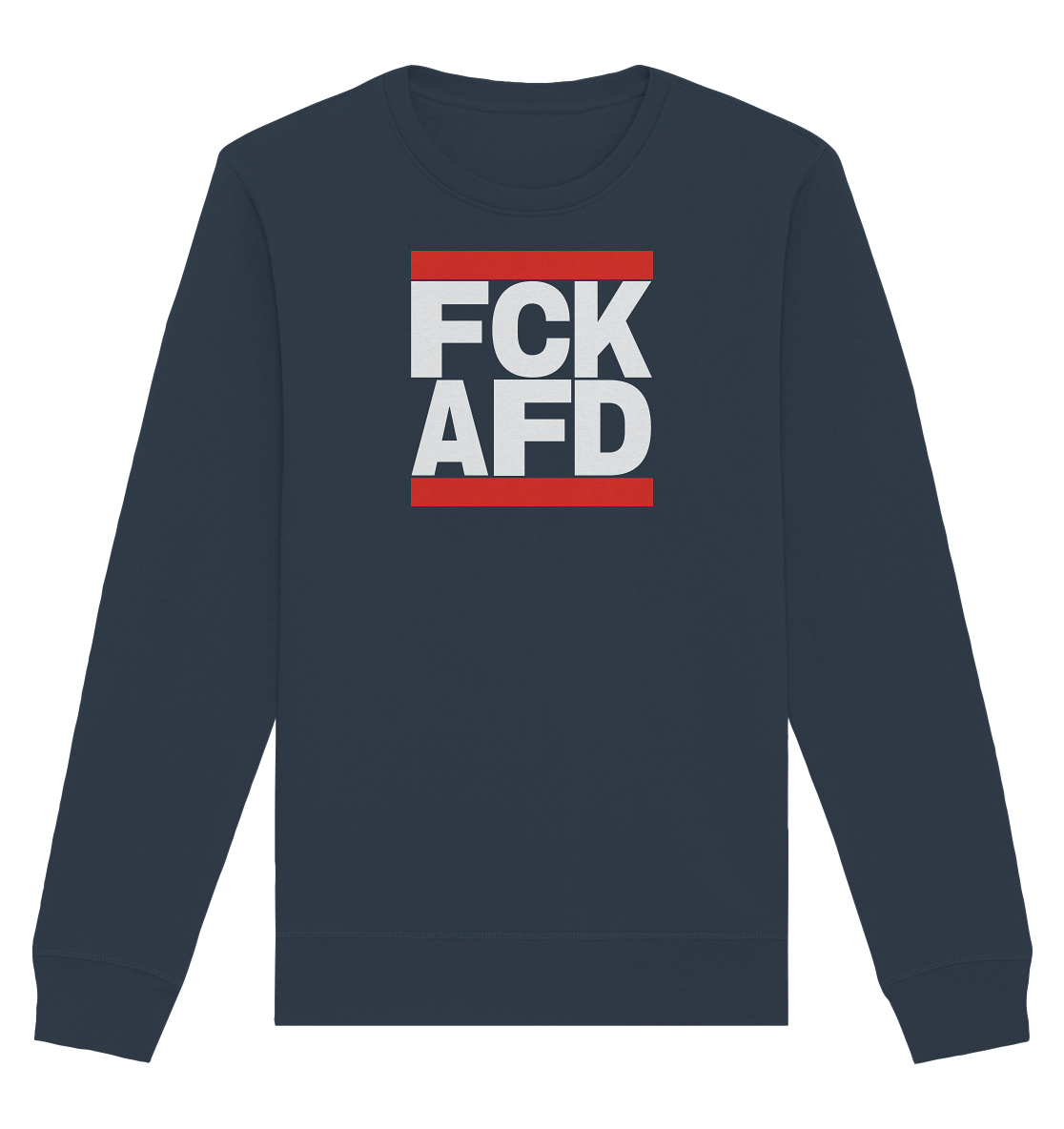 FCK AFD (weiße Schrift) - Unisex Sweatshirt