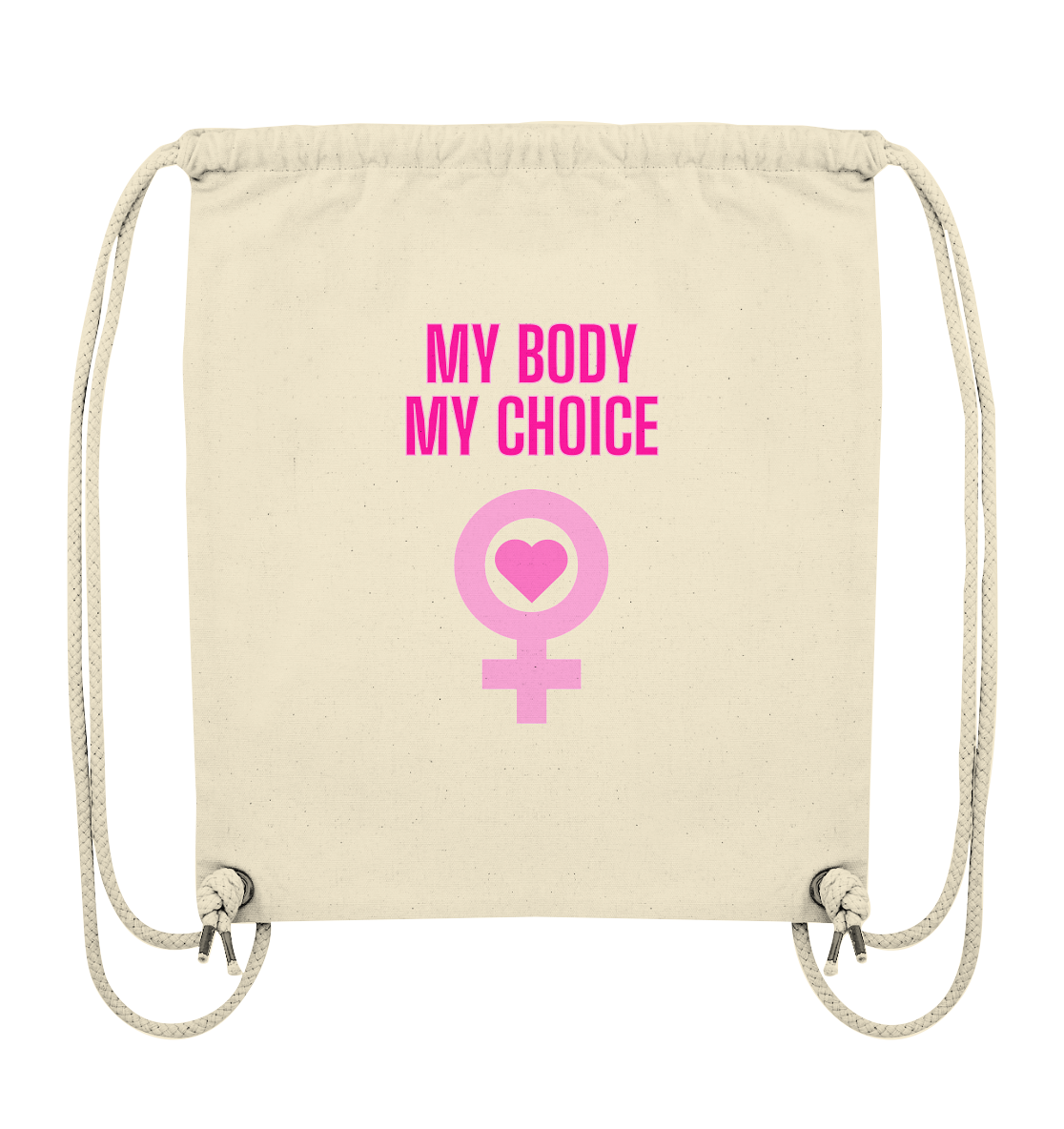 My Body My Choice "Pink Power Edition" - Organic Gym-Bag