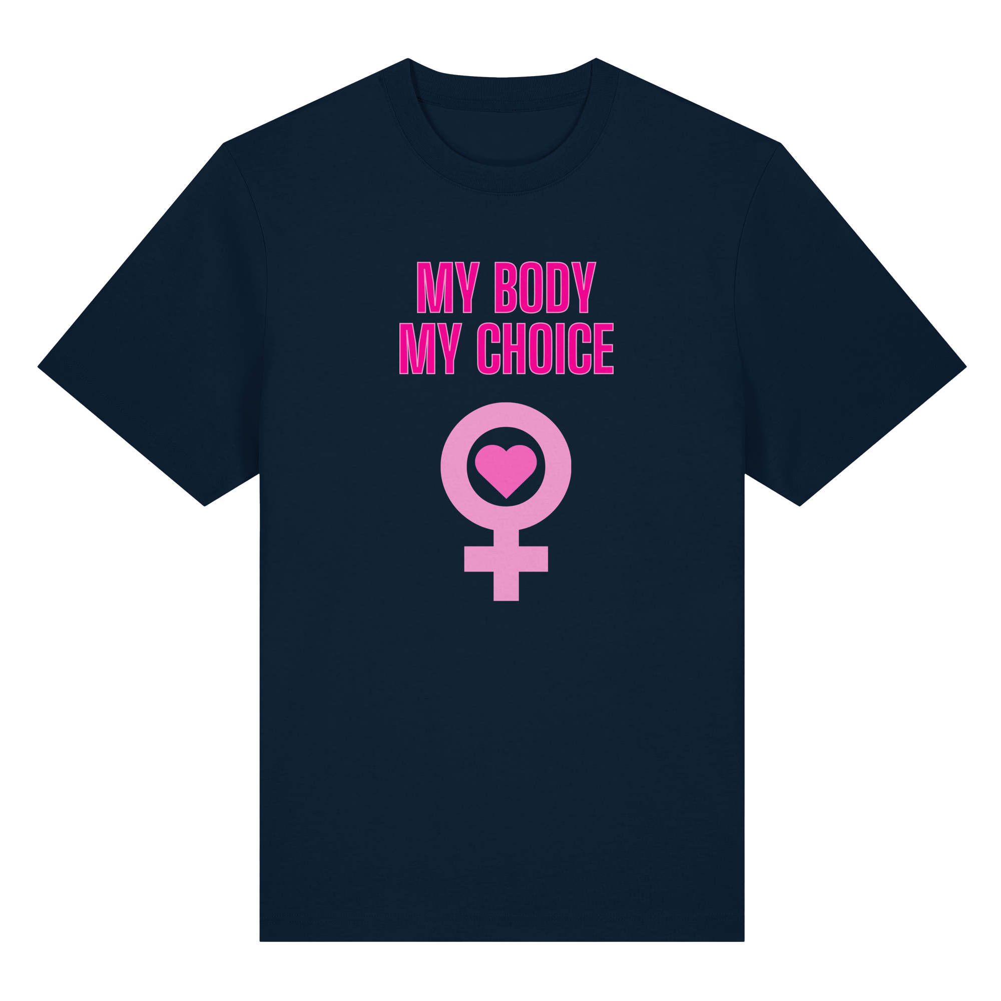 My Body My Choice "Pink Power Edition" - Heavy T-Shirt