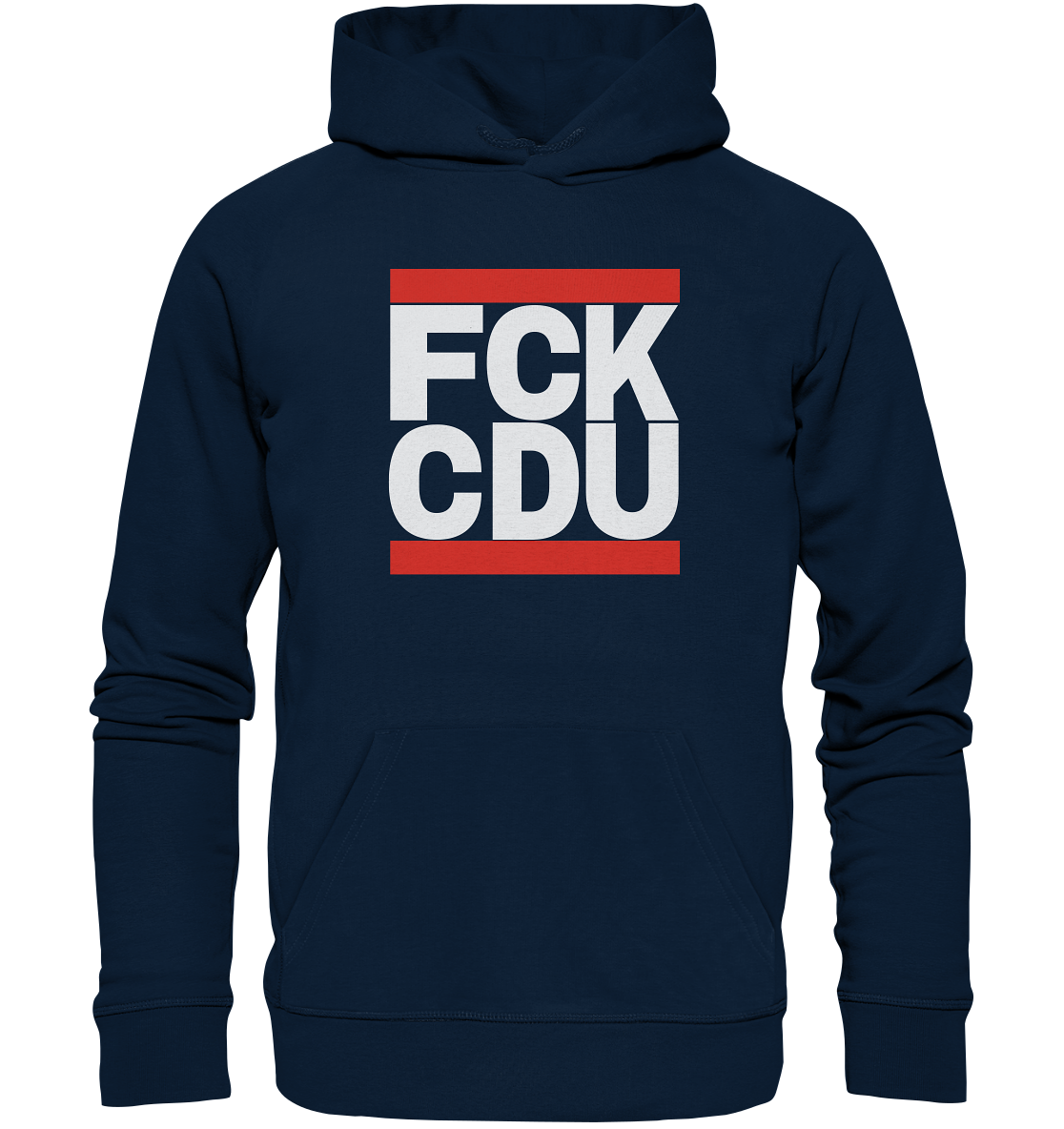 FCK CDU (weiße Schrift) - Organic Hoodie