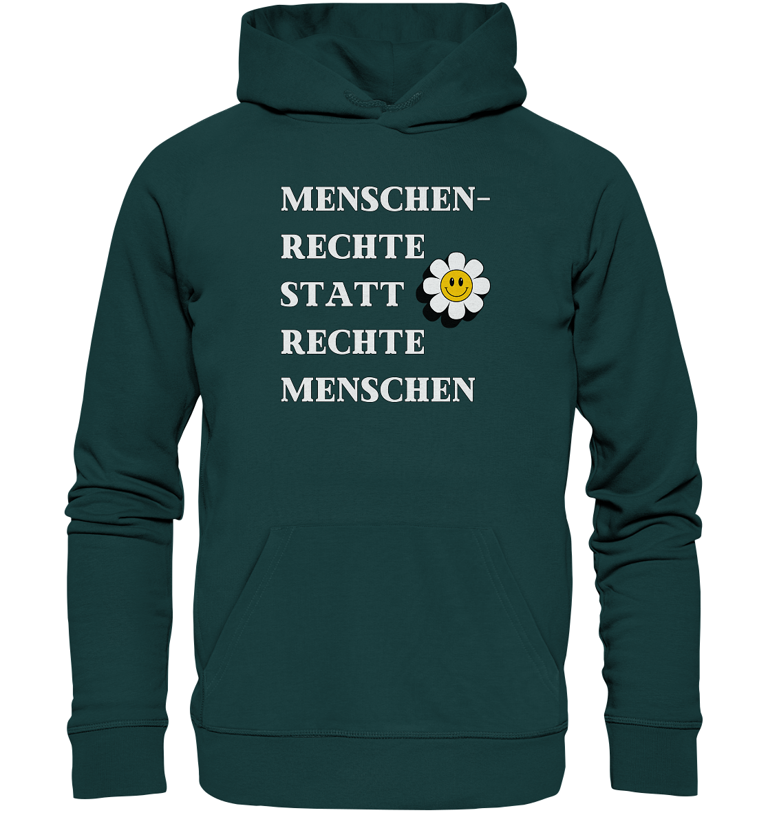 Menschenrechte statt rechte Menschen - Organic Hoodie