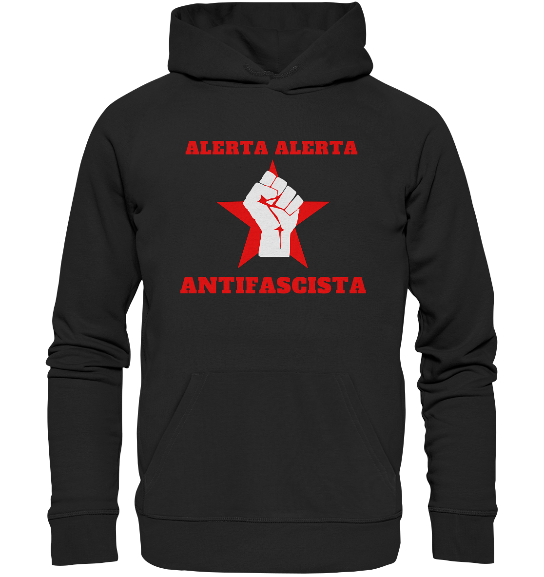 Alerta Alerta Antifascista - Organic Hoodie