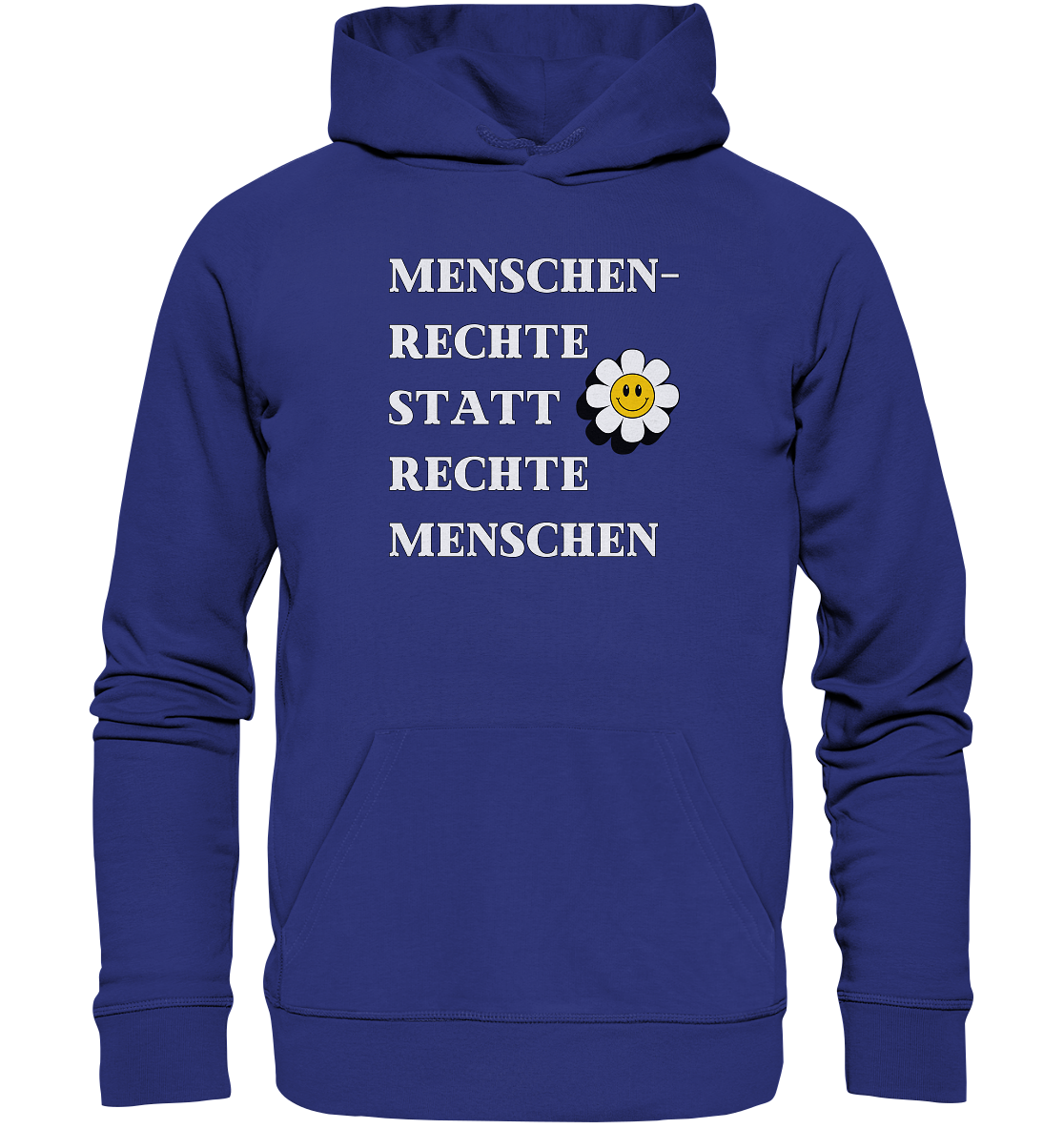 Menschenrechte statt rechte Menschen - Organic Hoodie