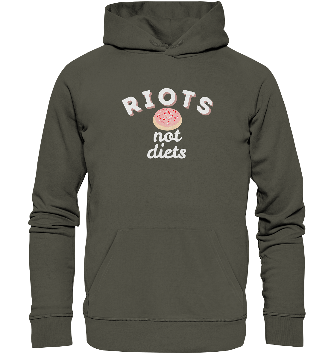 Riots not Diets - Organic Hoodie