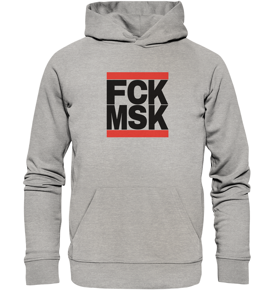 FCK MSK (schwarze Schrift) - Organic Hoodie