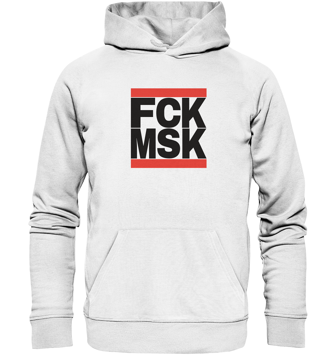 FCK MSK (schwarze Schrift) - Organic Hoodie