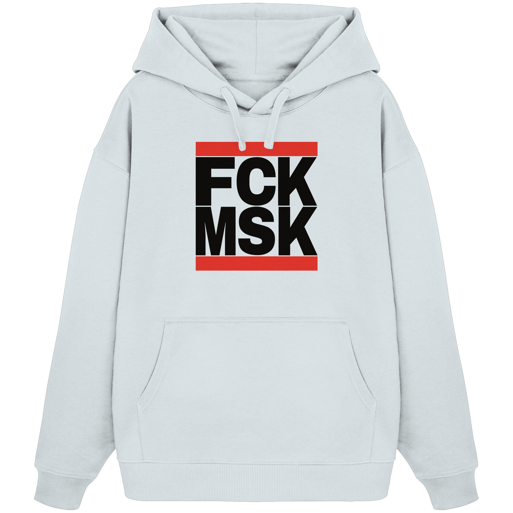 FCK MSK (schwarze Schrift) - Oversize Hoodie