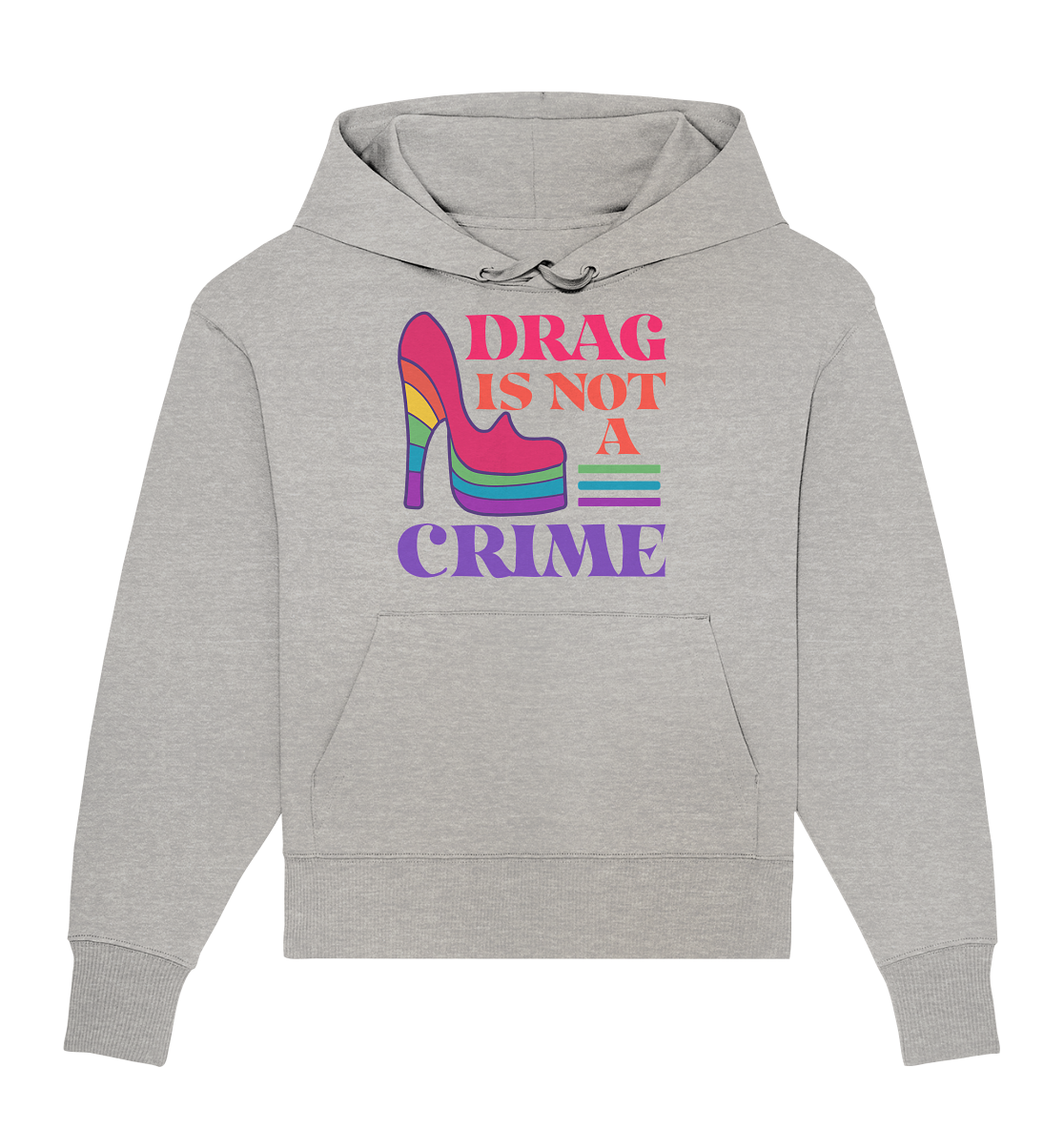 Drag is not a Crime Oversize Hoodie