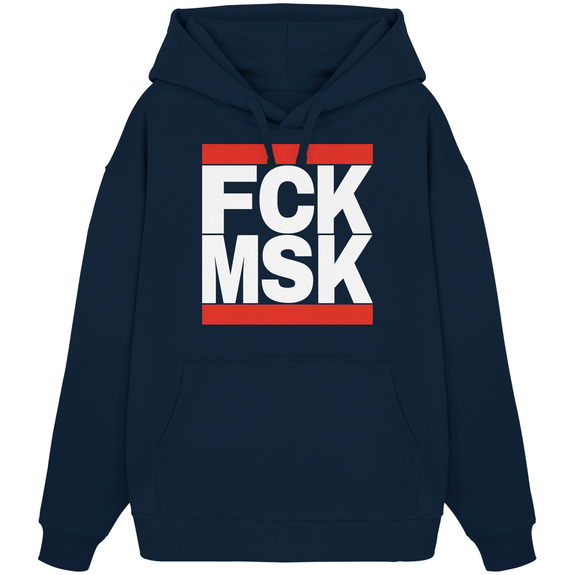 FCK MSK (weiße Schrift) - Oversize Hoodie