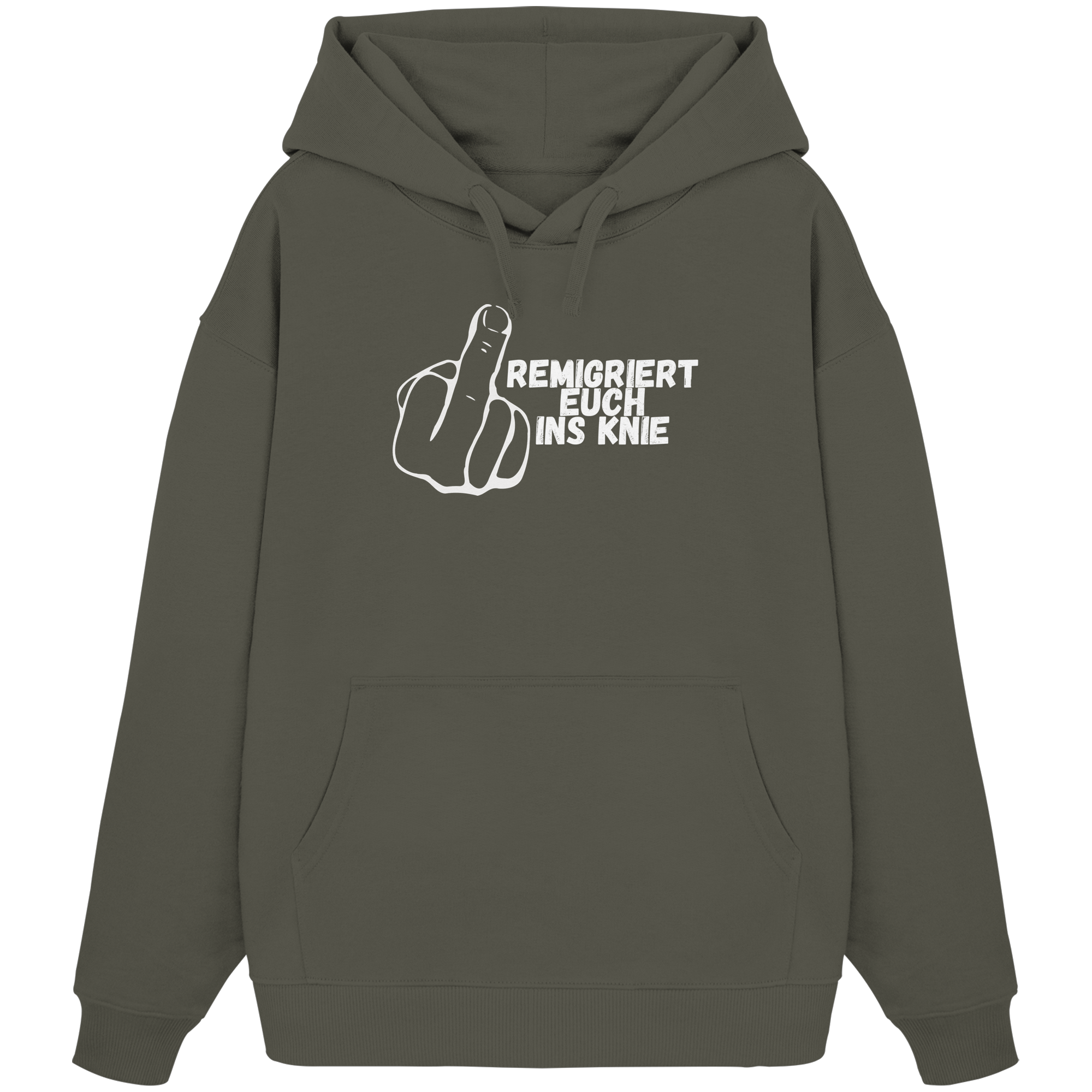 Remigriert Euch ins Knie "Mittelfinger Edition" - Organic Oversize Hoodie