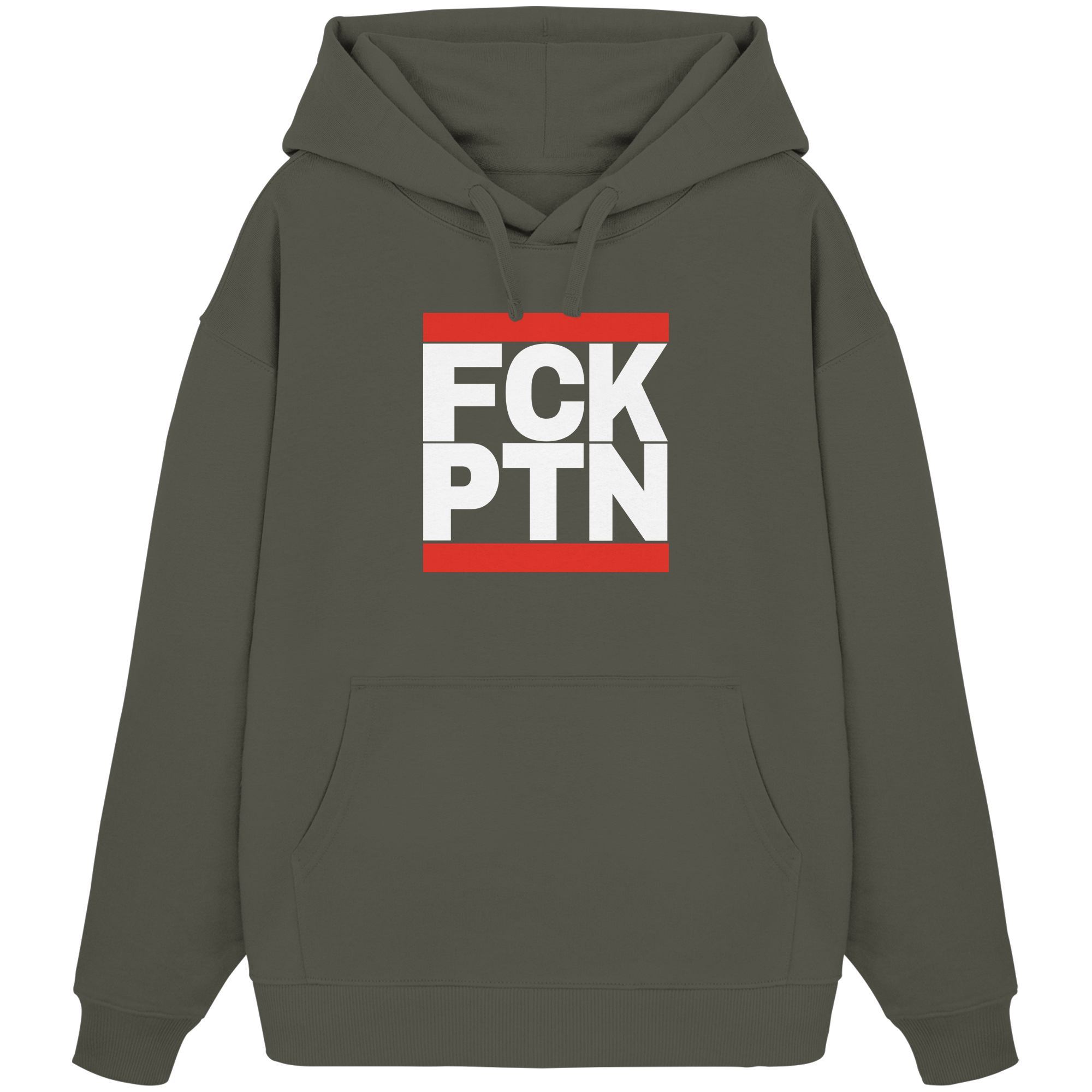 FCK PTN (weiße Schrift) - Organic Oversize Hoodie