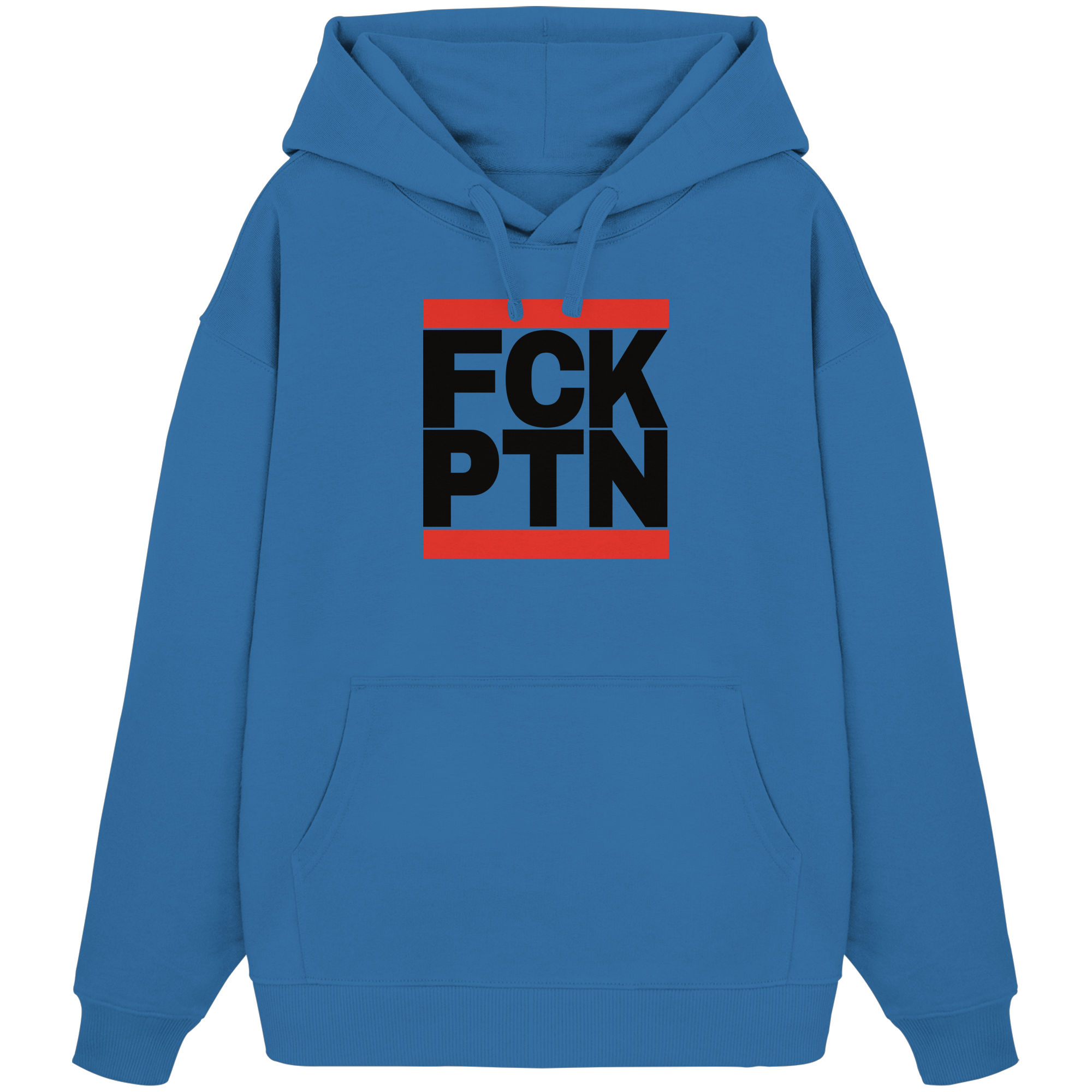 FCK PTN (schwarze Schrift) - Organic Oversize Hoodie