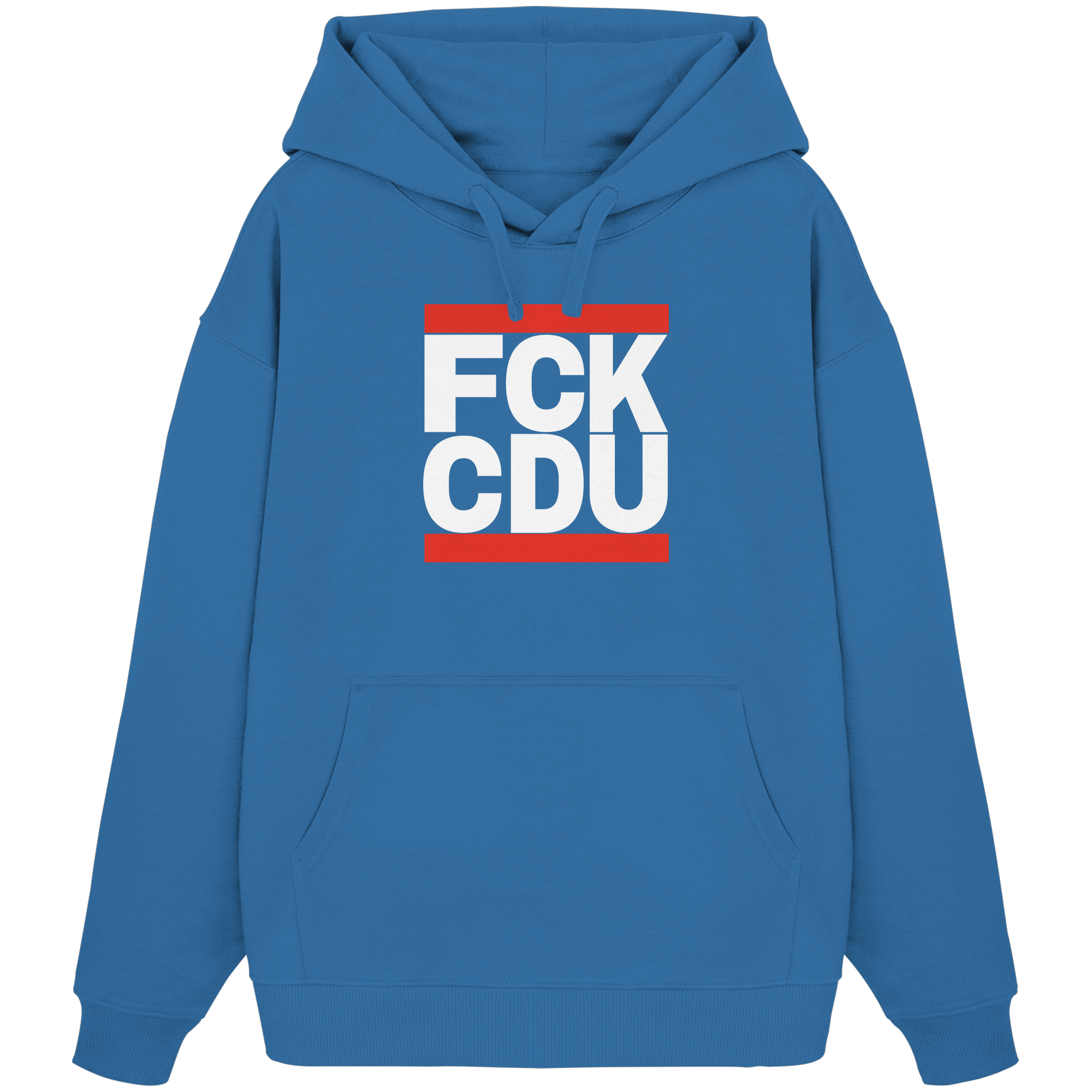 FCK CDU (weiße Schrift) - Organic Oversize Hoodie