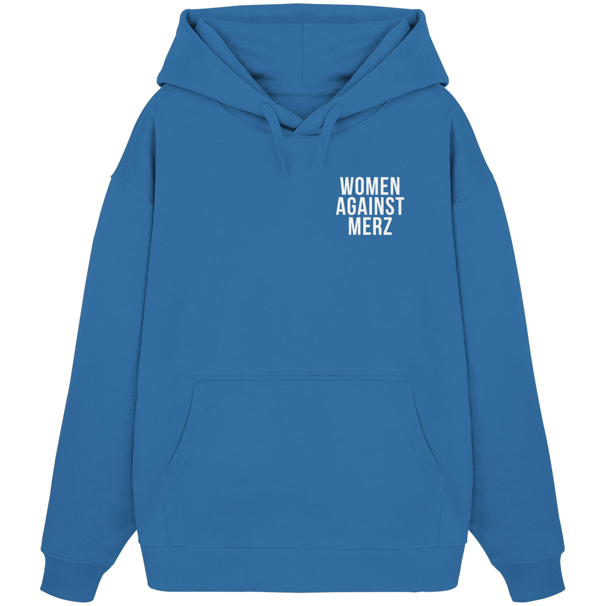 Women against Merz - Organic Oversize Hoodie