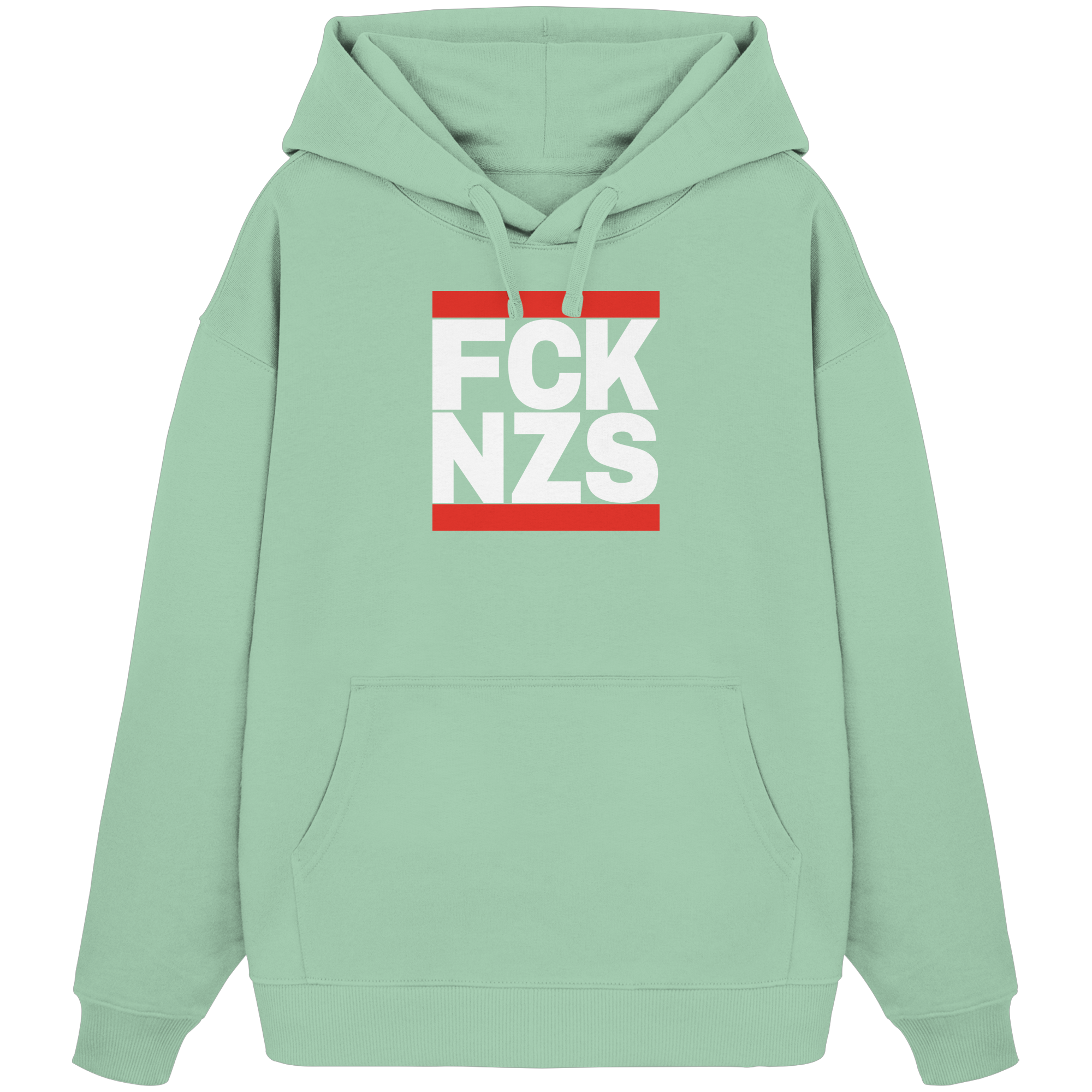 FCK NZS (weiße Schrift) - Oversize Hoodie