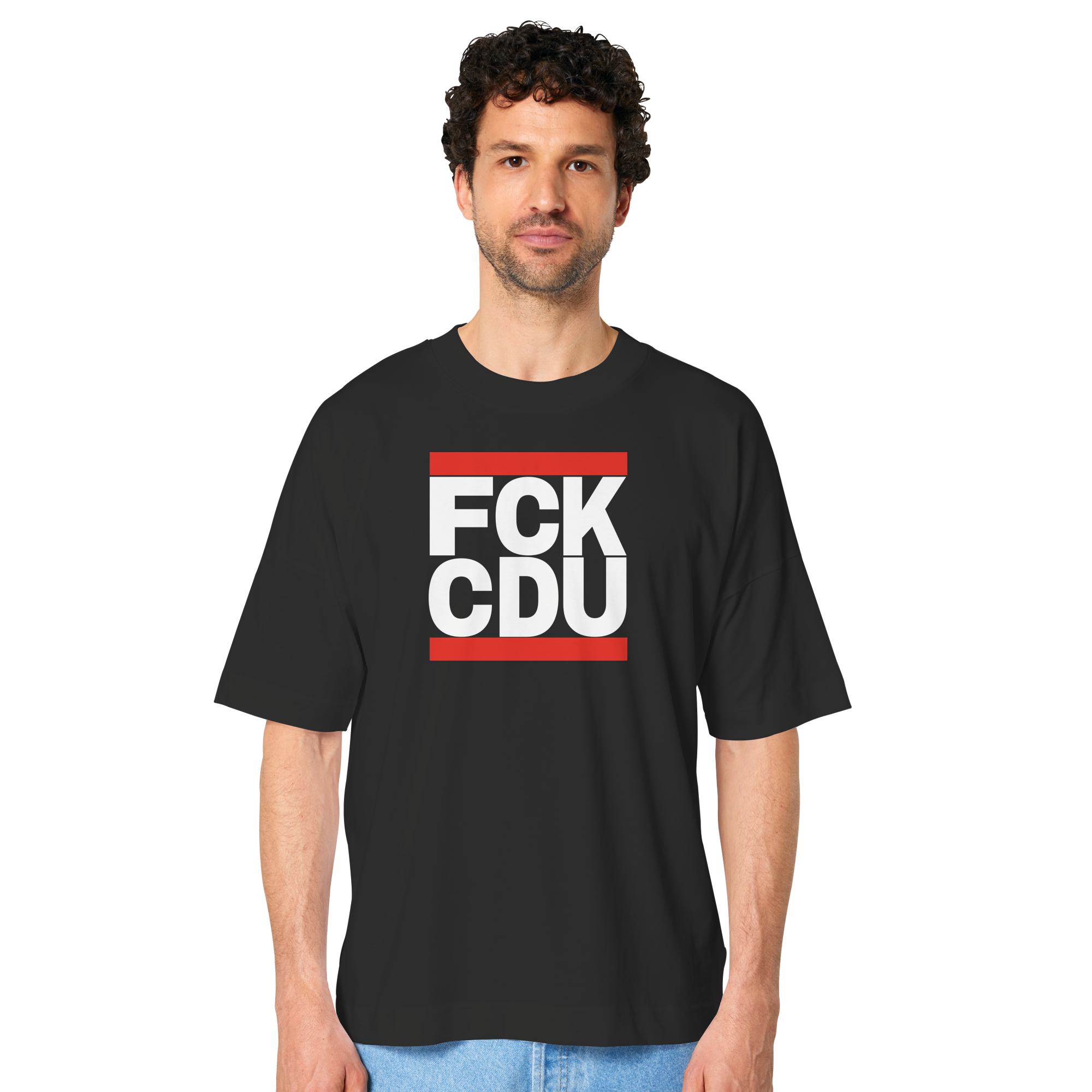 FCK CDU (weiße Schrift) - Oversize Shirt