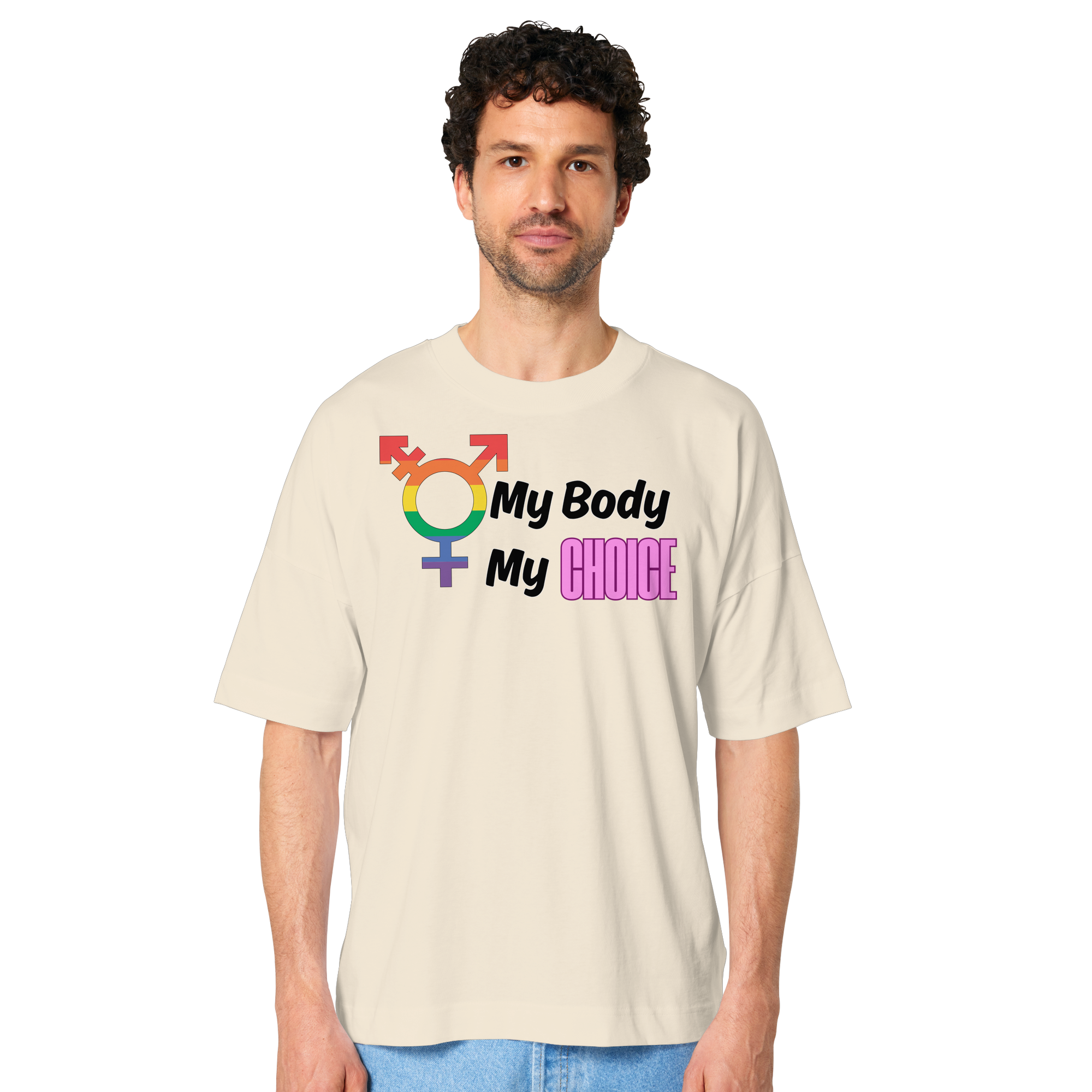 My Body My Choice "Rainbow Resistance Edition" - Oversize Shirt