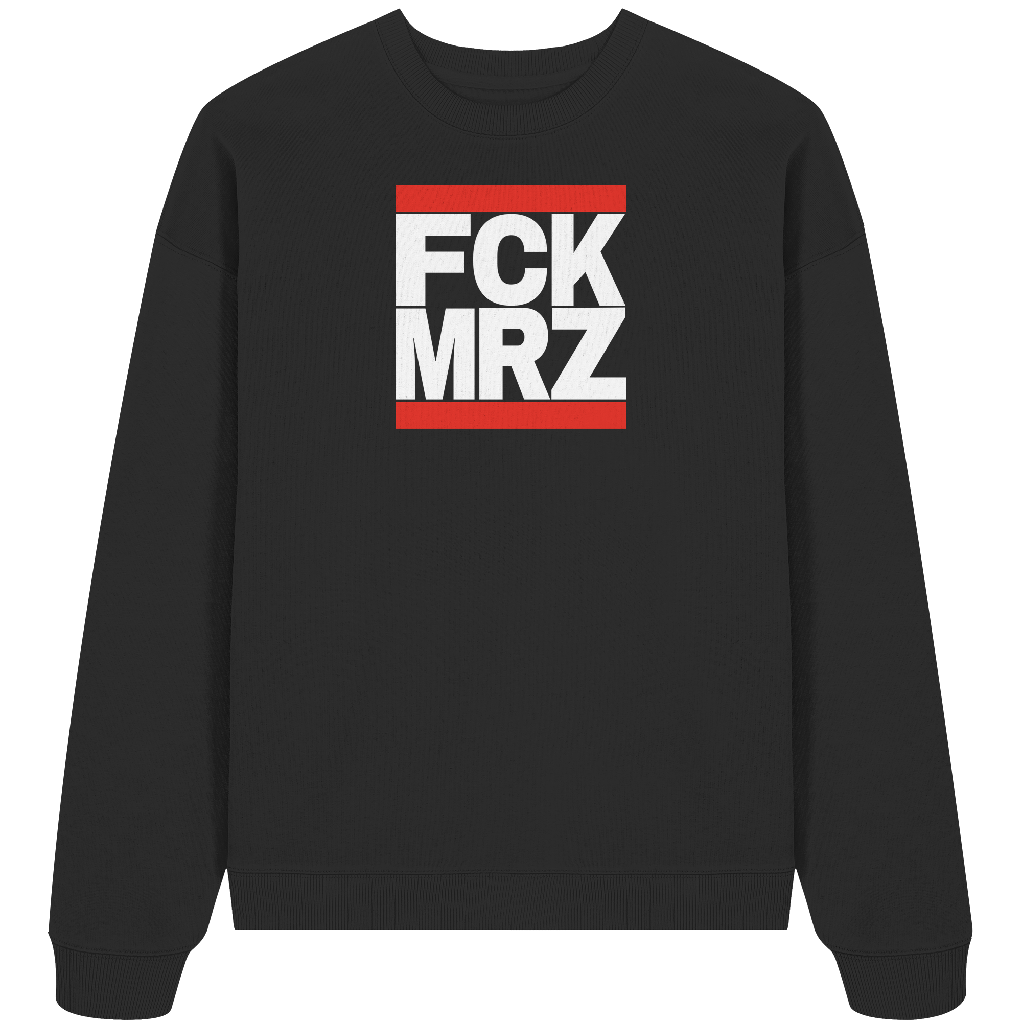 FCK MRZ (weiße Schrift) - Oversize Sweatshirt