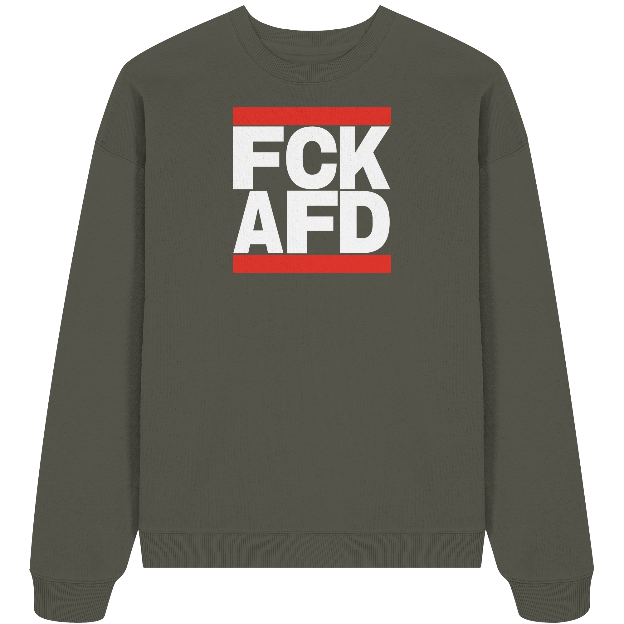 FCK AFD (weiße Schrift) - Oversize Sweatshirt