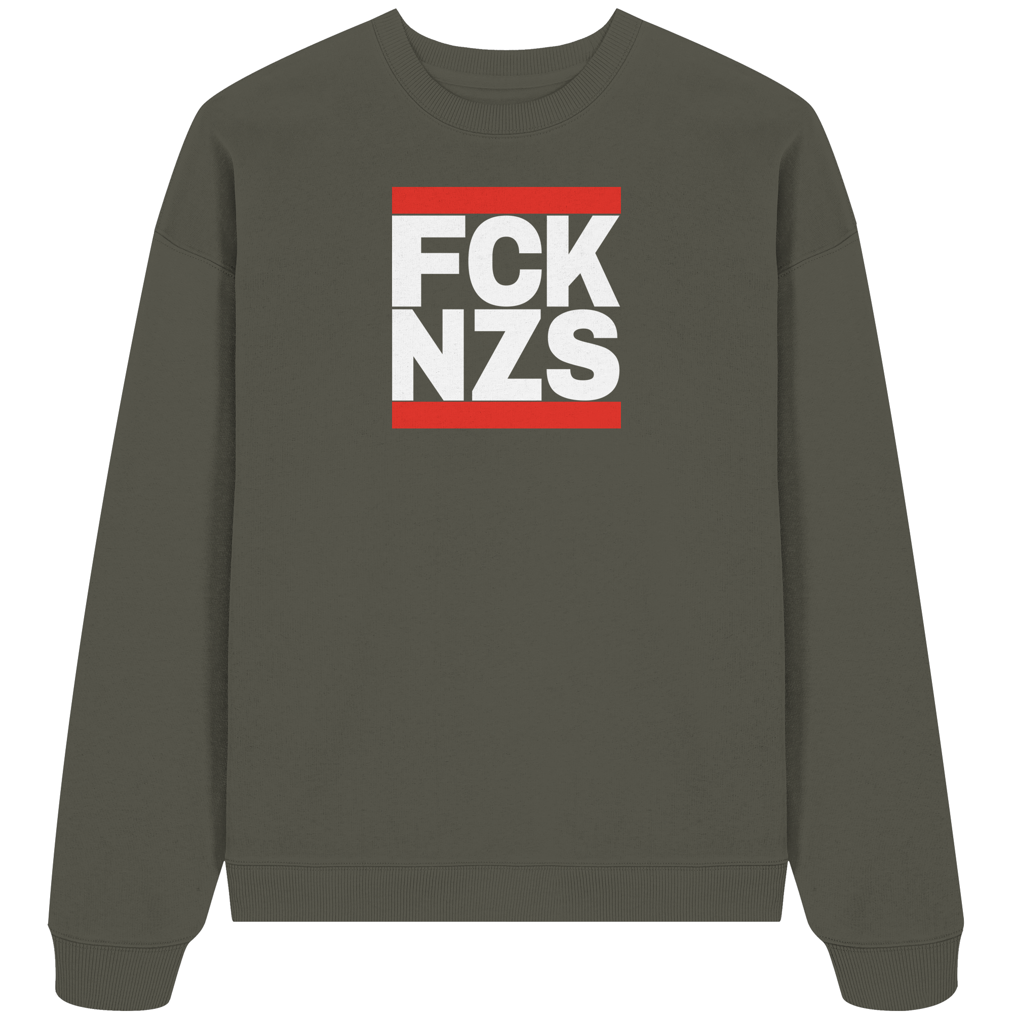 FCK NZS (weiße Schrift) - Oversize Sweatshirt