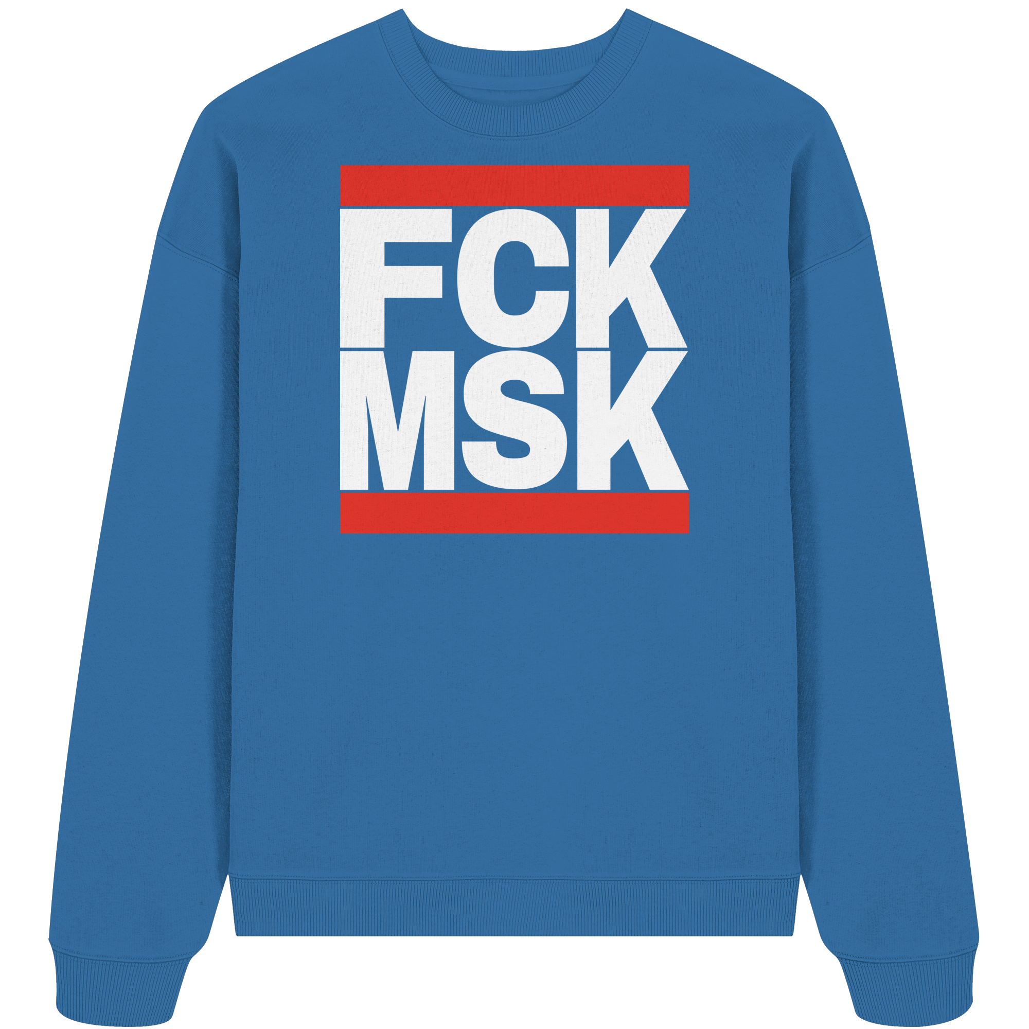 FCK MSK (weiße Schrift) - Oversize Sweatshirt