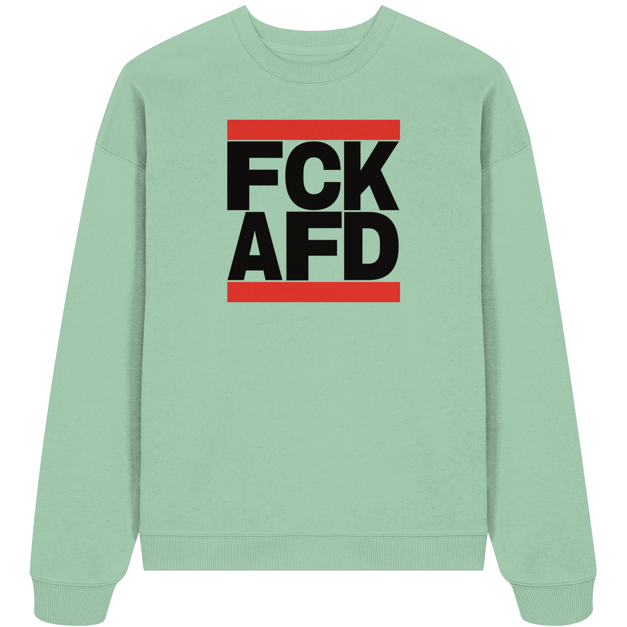 FCK AFD (schwarze Schrift) - Oversize Sweatshirt