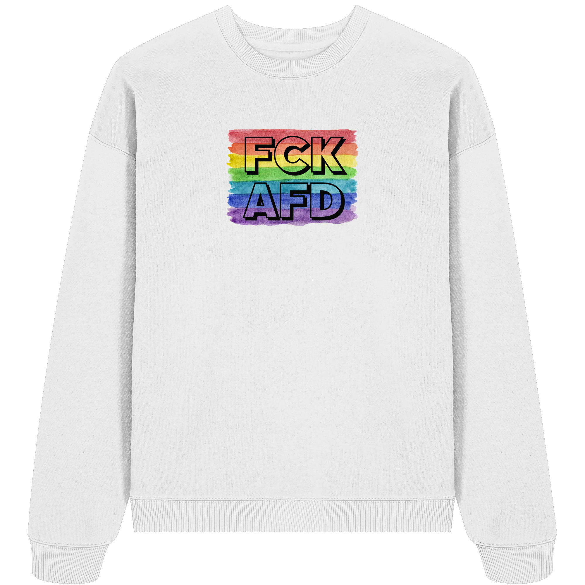 FCK AFD "Rainbow Resistance Edition" - Organic Oversize Sweatshirt