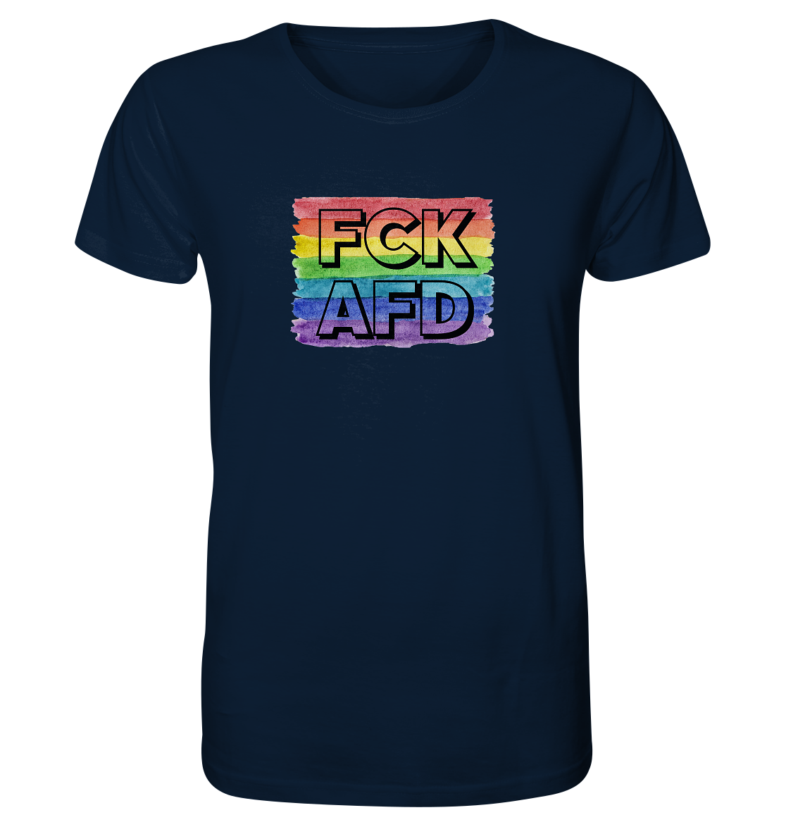 FCK AFD "Rainbow Resistance Edition" - Organic Shirt