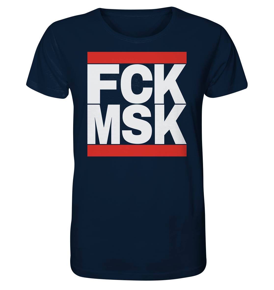 FCK MSK (weiße Schrift) - Unisex Shirt