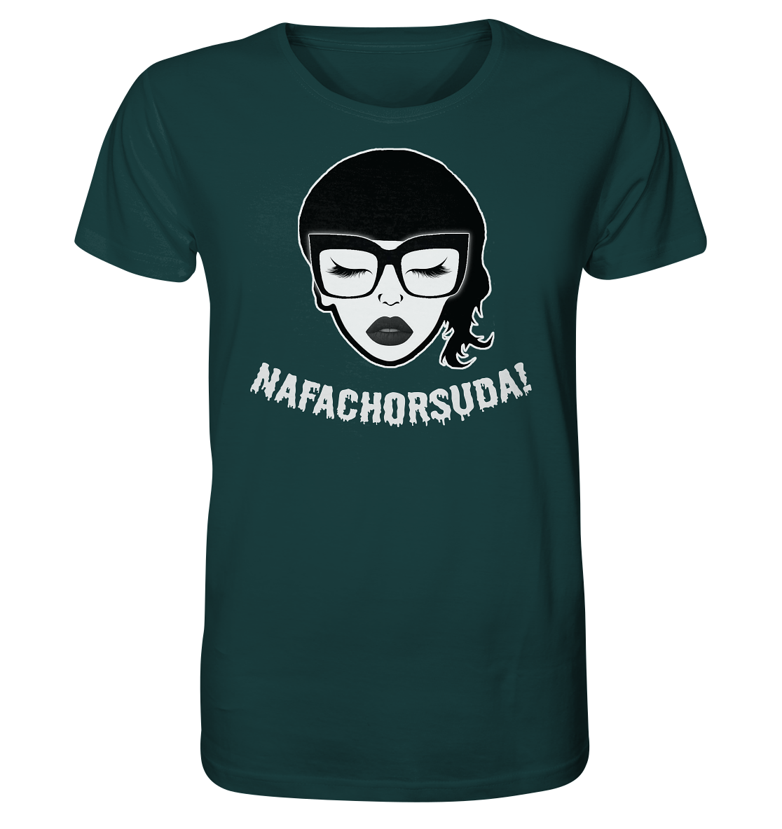 Nafachorsuda! Weiße Schrift Unisex Shirt