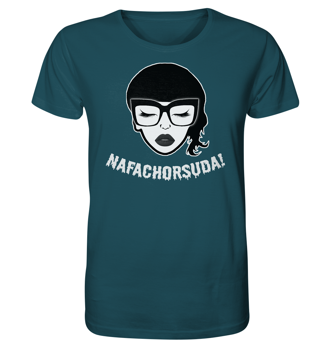 Nafachorsuda! Weiße Schrift Unisex Shirt