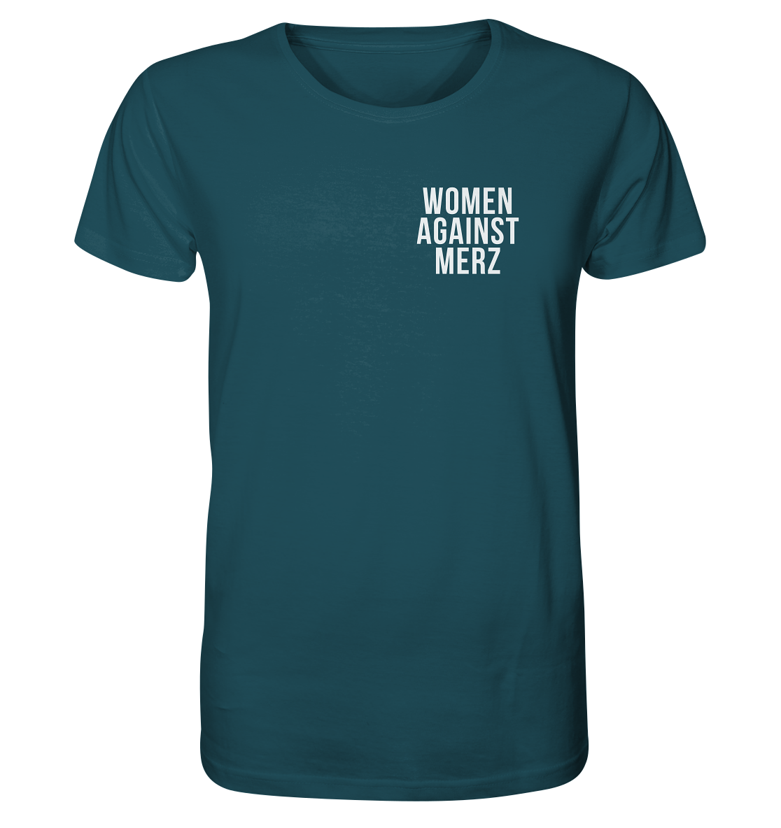 Women against Merz - Organic Shirt