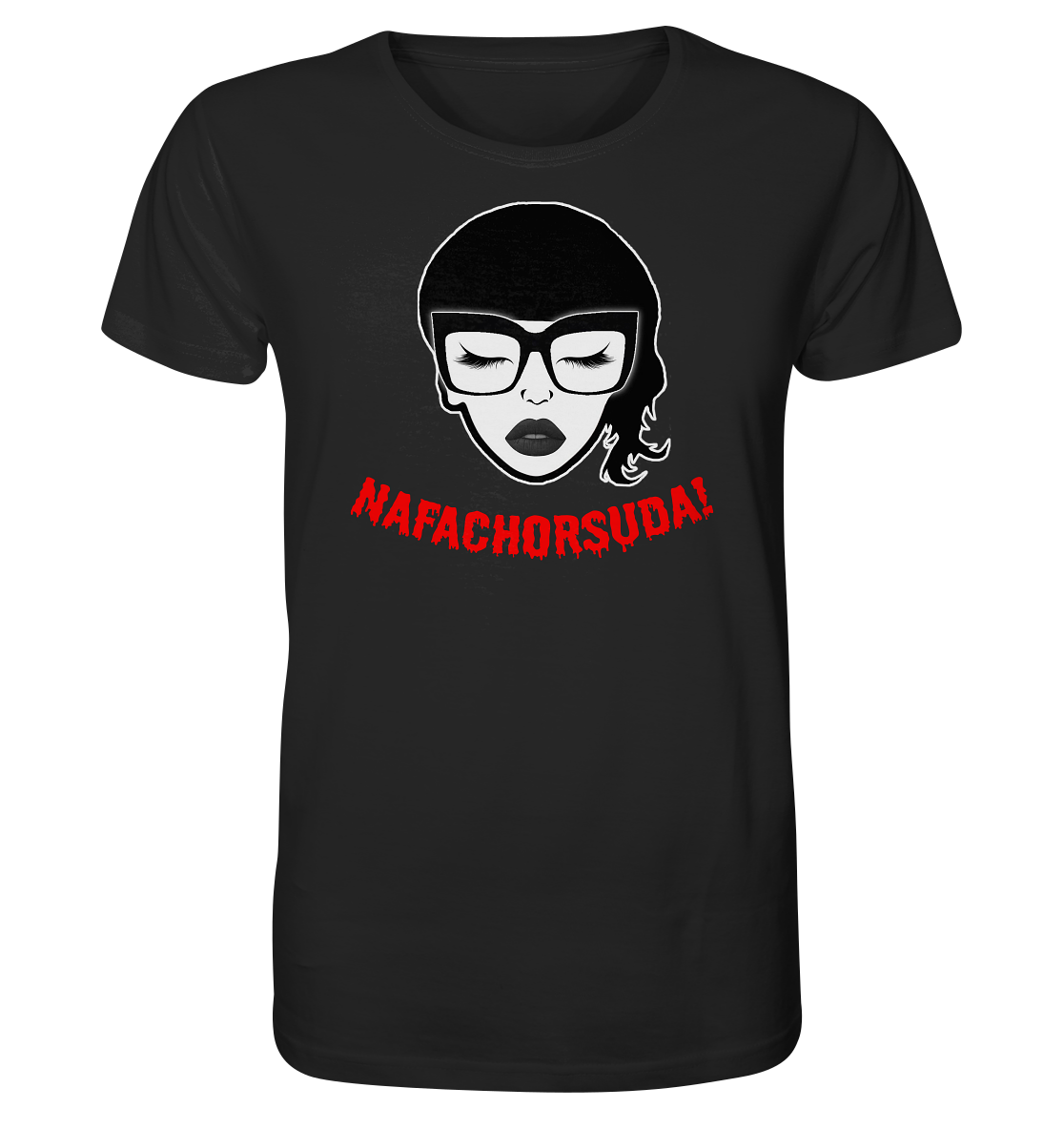 Nafachorsuda! Rote Schrift Unisex Shirt