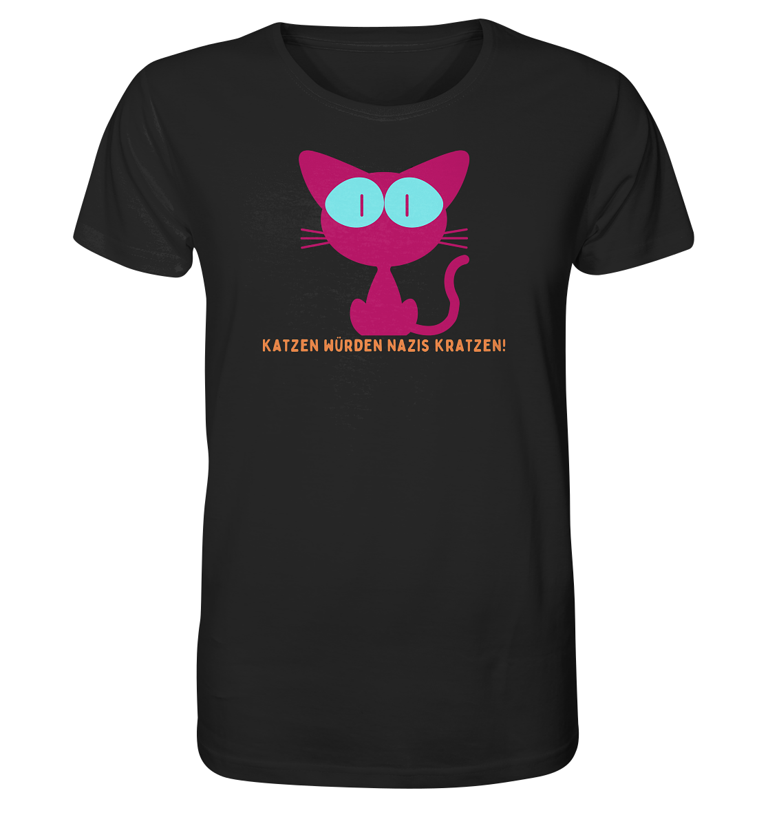 Katzen würden Nazis kratzen Unisex Shirt