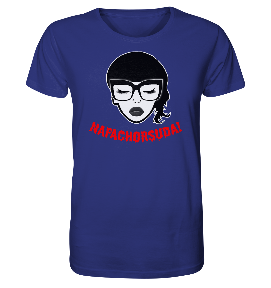 Nafachorsuda! Rote Schrift Unisex Shirt