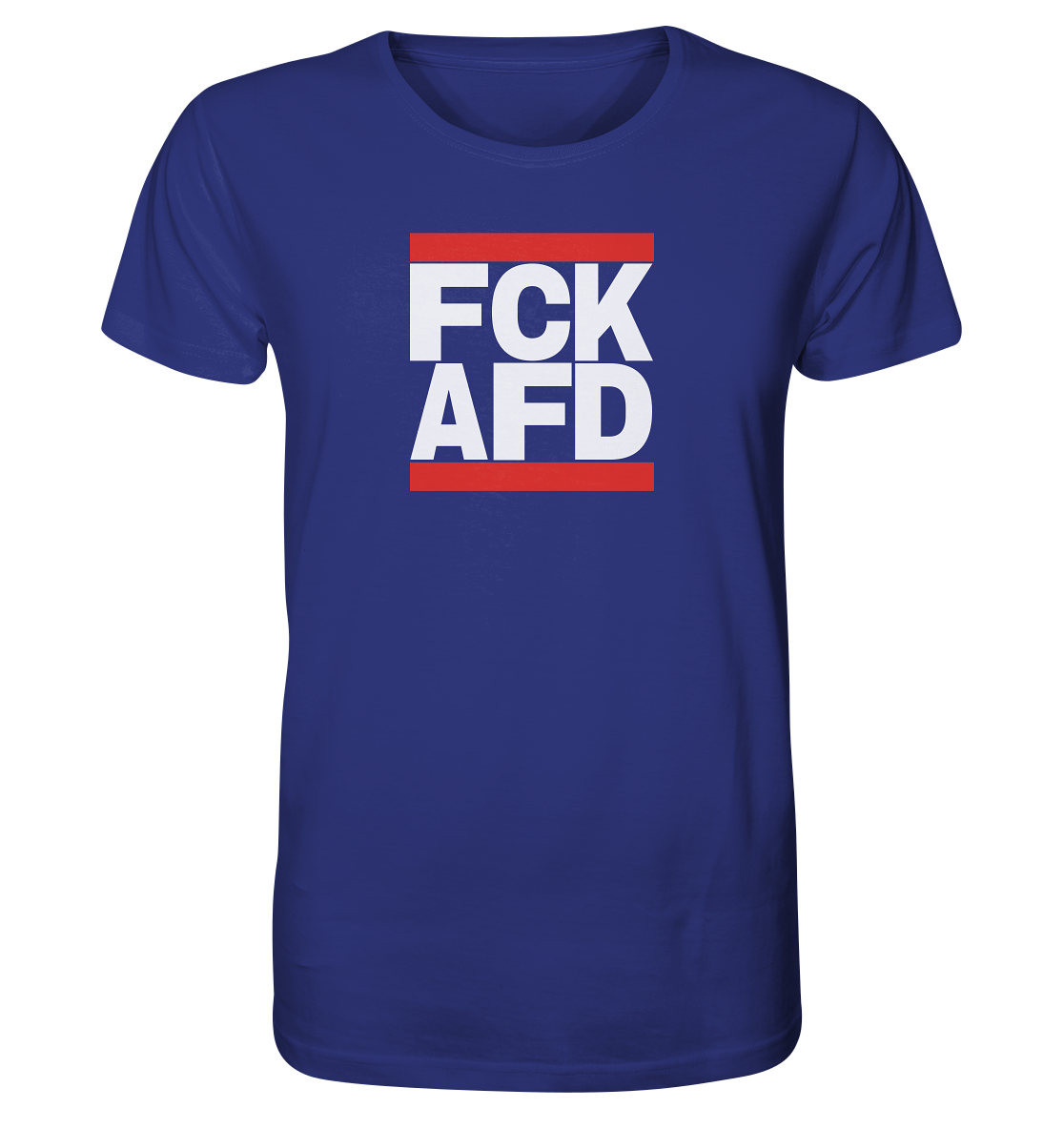 FCK AFD (weiße Schrift) - Unisex Shirt