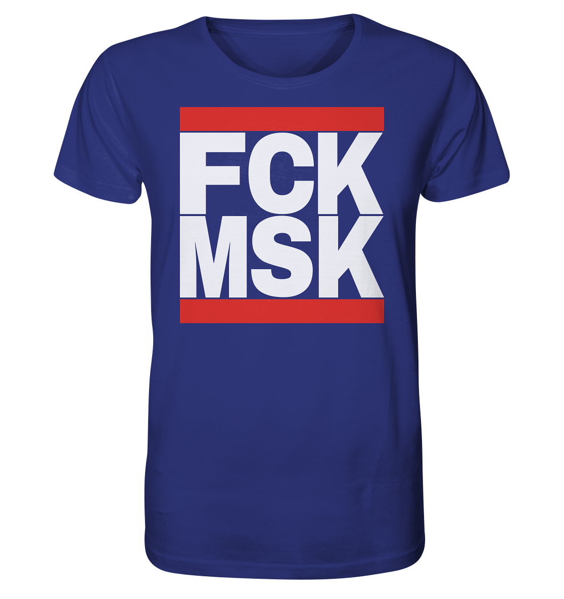 FCK MSK (weiße Schrift) - Unisex Shirt